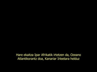 Hare ekaitza Ipar Afrikatik irtetzen da, Ozeano Atlantikorantz doa, Kanariar Irleetara helduz 