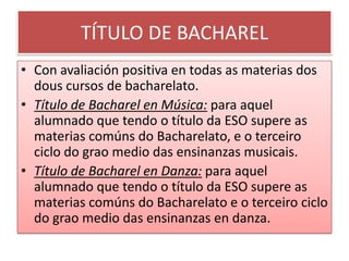 VINCULACIÓN ITINERARIO CURSADO EN 4º ESO E O ITINERARIO DE 1º DE BACHARELATOA NO IES FÉLIX MURIEL