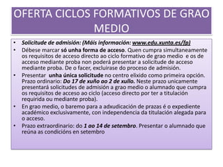 OFERTA CICLOS FORMATIVOS DE GRAO MEDIOInstalación e mantemento:*CM instalacións frigoríficas e de climatización (Substitúe a Montaxe e mantemento de instalacións de frío, climatización e produción de calor. Curso 2011-2012).*CM Instalacións de produción de calor(Substitúe a Montaxe e mantemento de instalacións de frío, climatización e produción de calor. Curso 2011-2012).CM Instalación e mantemento electromecánico de maquinaria e condución de liñas.