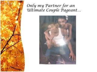 Onlymy Partner for an Ultimate Couple Pageant…