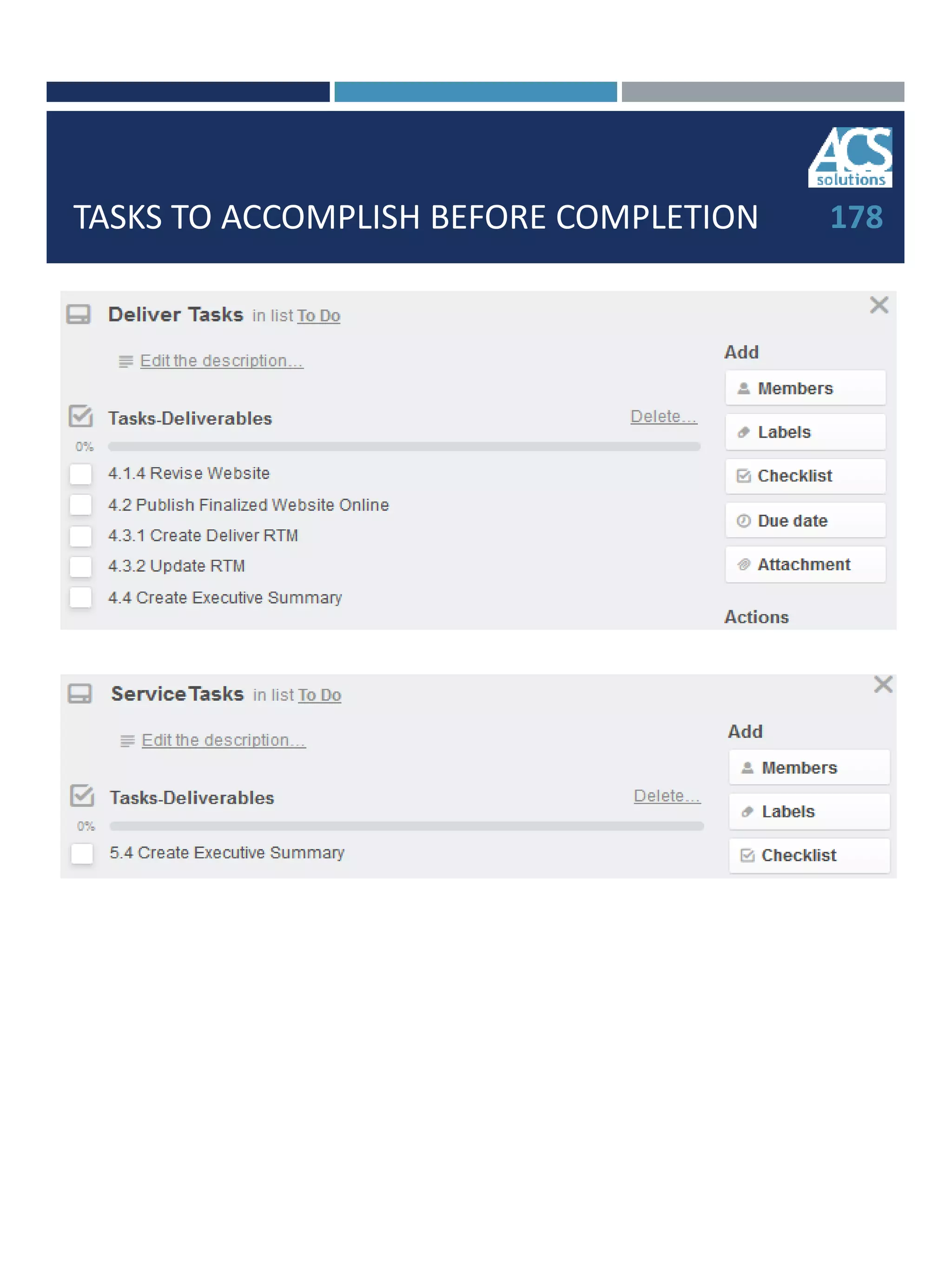 TASKS TO ACCOMPLISH BEFORE COMPLETION 178
 