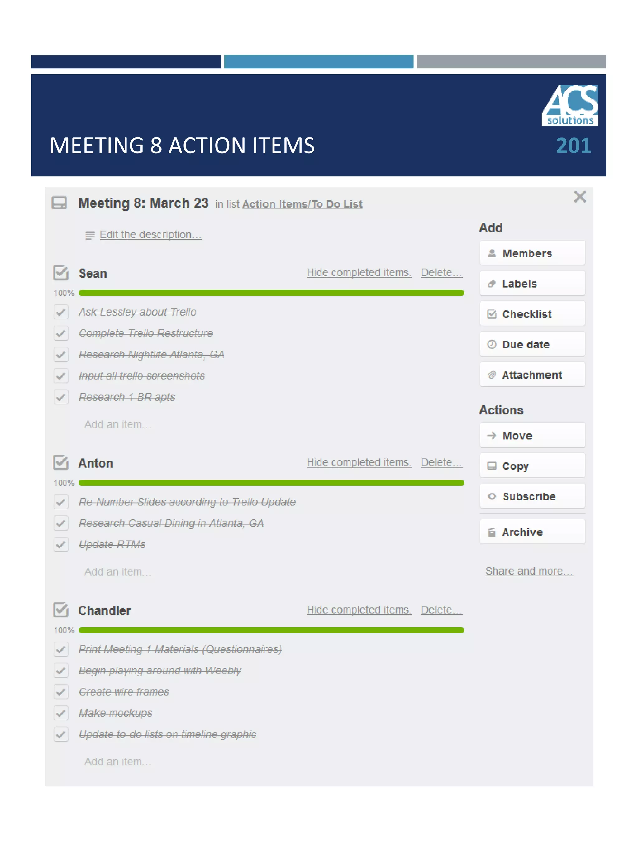 MEETING 8 ACTION ITEMS 201
 