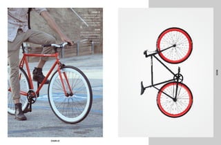 CHARLIE
ECHO
ECHO
CHARLIE
A contemporary spin on
the American classic,
Charlie’s glossy racin’-red
frame and white wheels
are ready to roll!
Some bikes just look fast.
Echo’s matte-black frame
and riot-red wheels drip
speed, even when it’s
sittin’ in the bike rack.
 