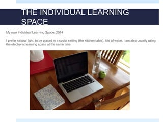The Learning Spaces | PPTX