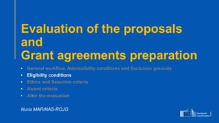 #EUDefenceIndustry
European Union
- INFO DAY 2021
EUROPEAN DEFENCE FUND
46
slido.com
code: #EDF
Evaluation of the proposals
and
Grant agreements preparation
• General workflow, Admissibility conditions and Exclusion grounds
• Eligibility conditions
• Ethics and Selection criteria
• Award criteria
• After the evaluation
Nuria MARINAS-ROJO
 