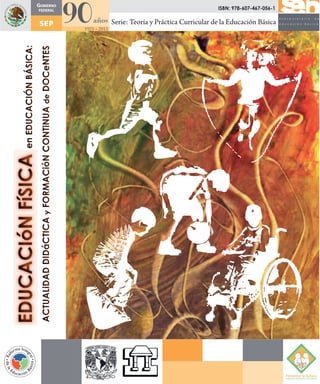 ISBN: 978-607-467-056-1

Serie: Teoría y Práctica Curricular de la Educación Básica
 