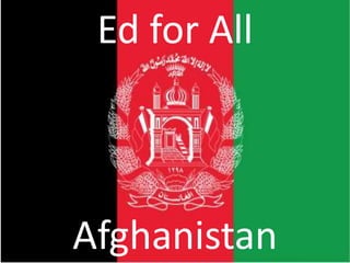 Ed for All Afghanistan 