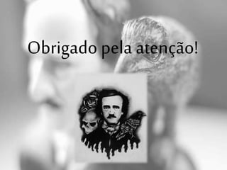 Obrigado pela atenção!
 