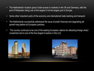 They are in first when it comes too child well being.