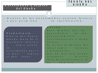    D      e n          t r o           d e            la s           n e c e s i d a d e s                     e x i s t e n                   fa c t o r e
    s      q u          e       p e r m                 i t e n                       s u         c l a s i f i c a c i ó n                               .


                                                                               F u        s i ó    n    .        -

                                                                               E s t o            im        p    l i c a           q u e              la s
    P     r e   p       o       t e    n        c i a     . -                  n e c e s i d           a d           e s                 n o          s o n
    E s t o             e s       q u       e         d e p         e n        n e c e s a r i a m                         e n    t e

    d i e n         d       o    ta n           t o     d e          s i       c o n       t r a d      i c t o r i a s                  o      a n       t a g
    tu    a c i o n              e s            in     t e r n        a        ó n       i c a s ,

    s                   c o m           o         e x t e r n                  d e        h e c h       o        s e        p u e d e n                       fu    s
    a s ,                                                                      io n       a r     c o m              o                   r e c u          r s o
    n e c e s i d                a d       e s         q u      e     s        s     m     o t i v a n           t e s .

    o n         m       á s                          u r g e n            t    A s í .       u n        s o l o             a c t o            p u    e d          e
    e s     q u         e             o t r a s .                              s a t i s f a c e r                                       la     n e c e s

                                                                               id a d           d e     p r o t e c c i ó n                           y            la

                                                                               d e                     d o m             i n     i o .
 
