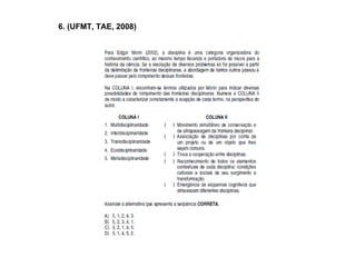 6. (UFMT, TAE, 2008) 