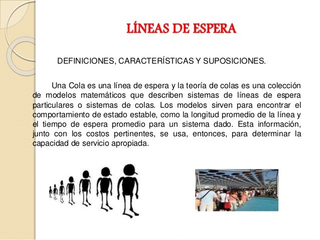 teoría de colas o fenómenos de espera