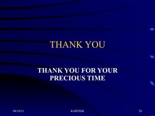 THANK YOU THANK YOU FOR YOUR PRECIOUS TIME 