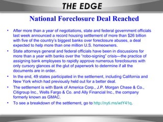 National Foreclosure Deal Reached ,[object Object],[object Object],[object Object],[object Object],[object Object]