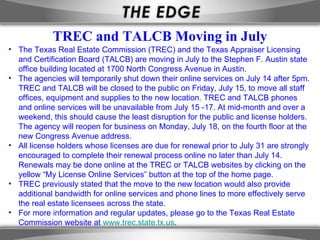 [object Object],[object Object],[object Object],[object Object],[object Object],TREC and TALCB Moving in July 