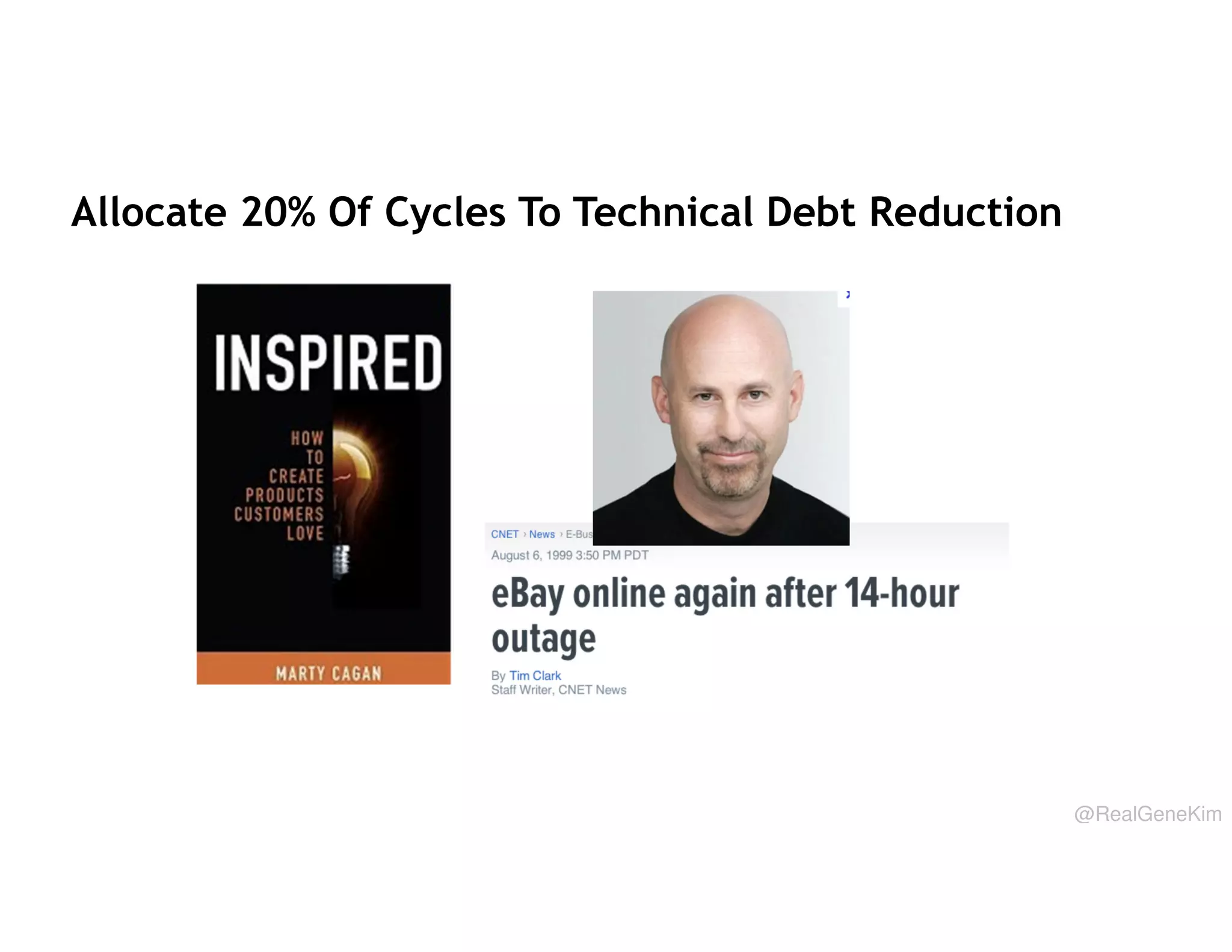Allocate 20% Of Cycles To Technical Debt Reduction

@RealGeneKim

 