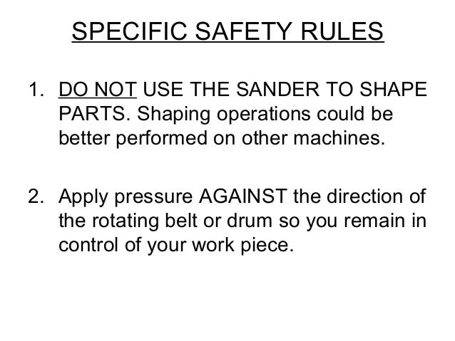 Edge and spindle sander safety gr11