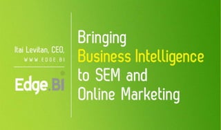 Business Intelligence Transforming Online Marketing