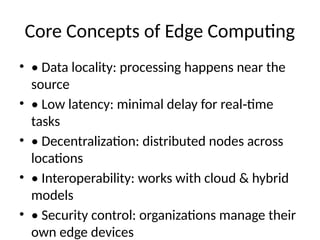 Edge Computer Science Edge_Computing_Presentation ppt for Computer Science students | PPTX