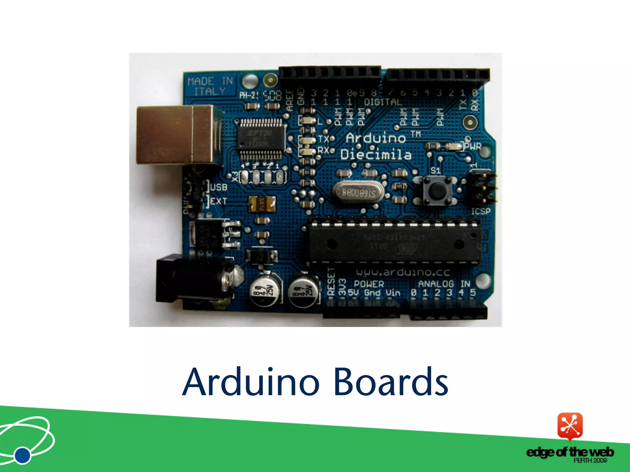 Arduino Boards
 
