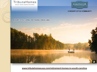 www.tributehomesusa.com/retirement-homes-in-south-carolina 