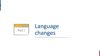 Detecting language change for the digital humanities