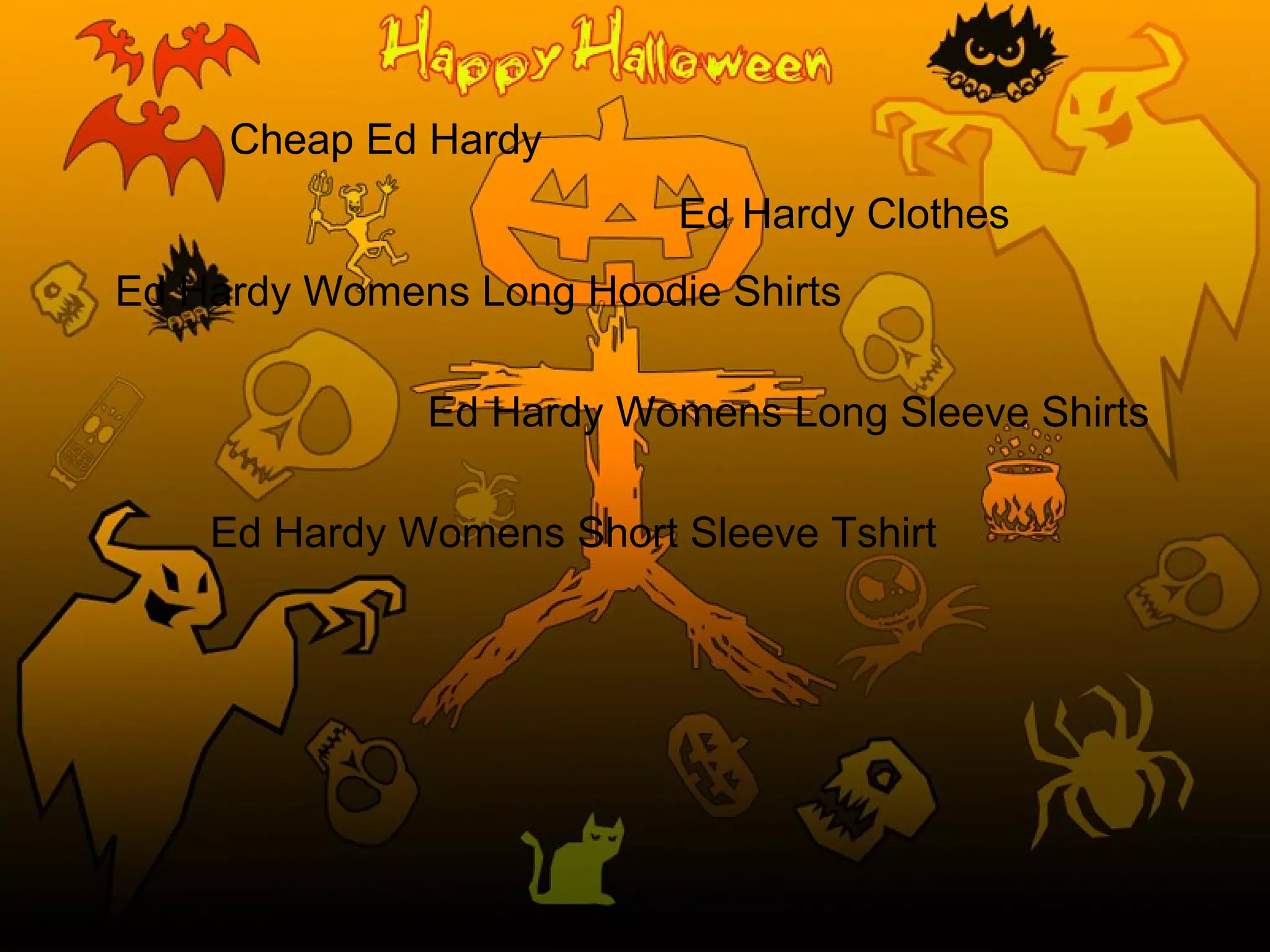 Cheap Ed Hardy Ed Hardy Clothes Ed Hardy Womens Long Hoodie Shirts Ed Hardy Womens Long Sleeve Shirts Ed Hardy Womens Short Sleeve Tshirt