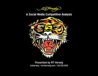 A Social Media Competitive Analysis




       Presented by RT Herwig
  @rtherwig / rt@rtherwig.com / 267.221.8154
 
