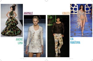ANIMALE   COLCCI




ANDRÉ                      CIA
 LIMA                      MARÍTIMA



    12                 13
 