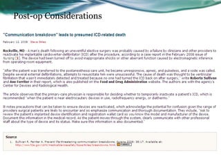 Post-op Considerations
 