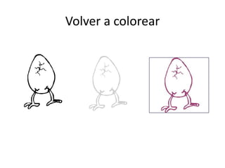 Volver a colorear