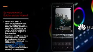 Es Importante La
Ediciòn de Los Videos?
• lo que más llama la
atención en las personas
son las imágenes y sobre
todo los videos, por lo que
la edición de video se ha
vuelto una tarea esencial
para cualquier negocio o
eventualidad.
• la edición es el factor clave
más importante, lo mejor
es que pueden editarse
todo tipo de videos, ya sea
creado con cámaras
deportivas y de acción,
como la GoPro, también
con dispositivos móviles o
cámaras profesionales.
 