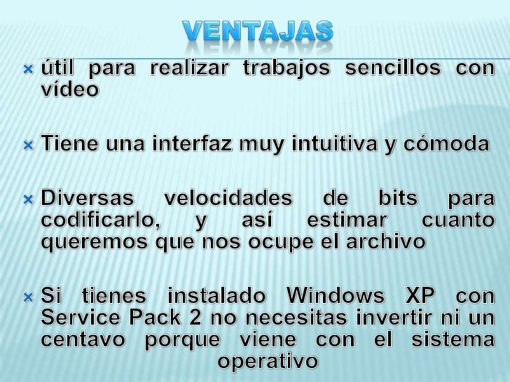 Exposicion Windows Movie Maker