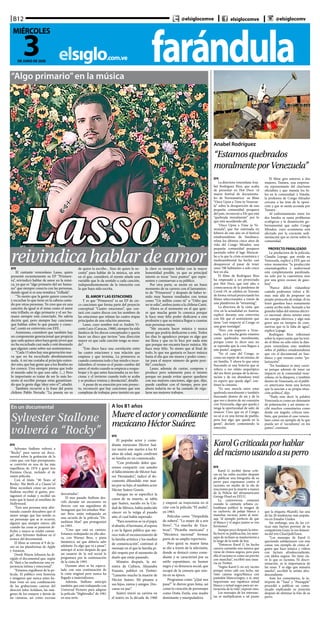 farándulaelsiglo.com.ve
B12
3DE JUNIO DE 2020
MIÉRCOLES
@elsiglocomve elsiglocomve @elsiglocomv
“Algo primario”en la música
LassoreivindicahablardeamorEFE
El cantante venezolano Lasso, quien
presentó recientemente su EP “Primave-
ra”, reivindicó hablar de amor en la músi-
ca, ya que es “algo primario del ser huma-
no” que siempre conecta con las personas,
dando igual si es una temática “trillada”.
“Yo siento que la gente quiere conectar
y escuchar lo que tiene en la cabeza canta-
do por otras personas. Yo creo que en una
canción da igual si el tema como el amor
esta trillado, es algo primario y el ser hu-
mano siempre está conectado. No sabría
decirte qué, pero siempre hay canciones
que hablan sobre lo que pasaste y conec-
tas”, contó en entrevista con EFE.
Asimismo, consideró que también hay
un componente generacional que propicia
que cada quince años haya gente joven que
no ha escuchado casi nada y esté deseando
que alguien cante sobre sus sentimientos.
“Cada 15 años hay una generación nue-
va que no ha escuchado absolutamente
nada. A mí me costaba al principio enten-
der esto, que hay gente que a los Beatles no
los conoce. Uno siempre piensa que todo
el mundo sabe lo que uno sabe. (...) Pero
lo importante es tratar de ser lo más ho-
nesto al escribir porque estas garantizan-
do que la gente diga ‘okey esto sí’”, añadió.
También recurrió a la frase del poeta
chileno Pablo Neruda: “La poesía no es
de quien la escribe... Sino de quien la ne-
cesita” para hablar de la música, un arte
en el que, consideró, el oyente añade una
variable que le da sentido a cada canción,
independientemente de la intención con
la que haya sido escrita.
EL AMOR Y LAS ESTACIONES
Y es que “Primavera” es un EP de cin-
co canciones que forma parte del proyecto
conceptual “Cuatro estaciones”, que con-
tará con cuatro discos con los nombres de
las estaciones que relatan las cuatro etapas
principales de una relación amorosa.
Lasso, cuyo nombre real es Andrés Vi-
cente Lazo (Caracas, 1988), siempre ha sido
fanático de los discos conceptuales y quería
hacer un disco que tuviese “una dirección
mayor en que cada canción tenga su mun-
do”.
“Este disco hace una correlación entre
las cuatro estaciones y una relación que
empieza y que termina. La primavera es
cuando comienza todo y hay miedo e incer-
tidumbre; el verano es el punto cumbre del
amor; el otoño cuando se empieza a resque-
brajar y lo que antes funcionaba ya no fun-
ciona; y el invierno cuando todo se acaba
y se produce tristeza y desolación”, detalló.
A pesar de su emoción por este proyec-
to, reconoció que hay canciones que son
complejas de trabajar, pero insistió en que
la clave es siempre hablar con la mayor
honestidad posible, ya que su principal
interés es tocar “esos puntos” que repre-
senten y conmuevan a su público.
Por otra parte, se siente en un buen
momento de su carrera con el lanzamien-
to de “Primavera” y después de haber te-
nido muy buenos resultados con temas
como “Un millón como tú” u “Odio que
no te odio”, ambos junto a la chilena Cami.
Ahora es el momento en el que quie-
re que mucha gente lo conozca porque
le hace muy feliz poder dedicarse a esta
profesión y que su música llegue a cuantas
más personas mejor.
“Me encanta hacer música y nunca
pensé que podría dedicarme a esto. Todos
los días lo agradezco porque es algo que
me llena y que no lo hice por nada más
que porque me encanta hacer música. Me
hace muy feliz. Yo siento que al final de
todo, lo que me gustaría es hacer música
hasta el día que me muera y poder conec-
tar para el mayor número de gente posi-
ble”, concluyó.
Lasso, además de cantar, compone y
produce pero solamente para sí mismo
porque no puede evitar querer quedarse
con sus mejores canciones, algo que, dijo,
puede cambiar con el tiempo, pero por
ahora todavía no se ha cansado de rega-
larse sus mejores trabajos.
EFE
La directora venezolana Ana-
bel Rodríguez Ríos, que acaba
de presentar en Hot Docs -el
mayor festival de documenta-
les de Norteamérica- su filme
“Once Upon a Time in Venezue-
la” sobre la desaparición de una
pequeña comunidad pesquera
del país, reconoció a Efe que está
“quebrada moralmente” por lo
que está sucediendo allí.
“Once Upon a Time in Ve-
nezuela”, que fue estrenada en
febrero de este año en el festival
estadounidense de Sundance,
relata los últimos cinco años de
vida del Congo Mirador, una
pequeña comunidad pesquera
asentada sobre el lago Maracai-
bo a la que la crisis económica y
medioambiental ha hecho casi
desaparecer al pasar de tener
unos 700 habitantes a solo cinco
hoy en día.
El filme de Rodríguez Ríos
ha empezado a ser proyectado
por Hot Docs, que este año, a
consecuencia de la pandemia de
Covid-19, se celebra en Toronto
de forma virtual proyectando los
filmes seleccionados a través de
una plataforma de “streaming”.
La directora de la cinta, que
vive en la actualidad en Austria,
explicó durante una entrevista
con Efe que el sentimiento que
tiene “con respecto al Congo es
una gran nostalgia”.
“Pero con respecto a Vene-
zuela, yo y mucha gente estamos
como quebrados moralmente,
porque como tu dices uno no
se esperaba que la cosa llegara a
este punto”, aseguró.
“En el caso del Congo, es
como un espejo de mí misma, de
mi familia. Y ahora lo que estoy
buscando es una historia que se
refiera a ese relato arquetípico
del ave fénix porque de la devas-
tación y de ese abandono total
yo espero que quede algo”, con-
tinuó la cineasta.
“Es una mezcla entre estar
quebrada moralmente y también
buscando dentro de mí y de lo
que veo y dentro de mi conexión
con Venezuela, algo que queda y
tenga la oportunidad de salir, de
renacer. Creo que en el Congo,
no sé si en una forma de pueblo,
pero hay algo que queda en la
gente”, declaró conteniendo la
emoción.
Anabel Rodríguez
“Estamosquebrados
moralmenteporVenezuela”
El filme gira entorno a dos
mujeres, Tamara, una empresa-
ria representante del chavismo
oficialista y que maneja los hi-
los en la comunidad, y Natalie,
la profesora de Congo Mirador
cercana a las tesis de la oposi-
ción y que se siente acosada por
Tamara .
Al enfrentamiento entre los
dos bandos se suma problemas
ecológicos y la desatención gu-
bernamental que sufre Congo
Mirador, cuyo ecosistema está
afectado por la creciente sedi-
mentación que se cierne sobre la
comunidad.
PROYECTO PARALIZADO
La productora de la película,
Claudia Lepage, que reside en
Venezuela, explicó a EFE que en
estos momentos “la producción
cinematográfica y audiovisual
está completamente paralizada,
no solo por la cuarentena sino
por una grave escasez de gaso-
lina”.
“Parece difícil vislumbrar
cuándo podremos volver a fil-
mar, más allá de proponer un
propio protocolo de rodaje, él no
tener gasolina hace sumamente
cuesta arriba todo. Sumado a las
grandes fallas del sistema eléctri-
co nacional, ahora mismo estoy
sin energía eléctrica, y algo más
grave aún en tiempos de coro-
navirus que es la falta de agua”,
explicó Lepage.
Rodríguez Ríos reflexionó
sobre la repercusión que ha teni-
do el filme no sólo entre la diás-
pora venezolana sino también
sobre el público estadounidense
que vio el documental en Sun-
dance y que resume como “po-
larización”.
“En Sundance es muy curio-
so porque además de tener un
impacto en la comunidad vene-
zolana, en la diáspora, y también
dentro de Venezuela, en el públi-
co americano tiene una lectura
que la asocian a su propia situa-
ción política”, dijo.
“Nada más decir la palabra
Venezuela es como un detonante
de polarización y así mismo re-
cibí muchos comentarios como
desde ese ángulo, críticas tam-
bién, que ponían el caso venezo-
lano como un ejemplo de lo que
pueda ser el ‘socialismo’ en los
países”, continuó.
EFE
Sylvester Stallone volverá a
“Rocky” para narrar un docu-
mental sobre la grabación de la
cinta que, con bajo presupuesto,
se convirtió en una de las más
taquilleras de 1976 y ganó tres
Premios Óscar, incluido el de
mejor película.
Con el título “40 Years of
Rocky: The Birth of a Classic”,el
filme recordará cómo un joven
Stallone escribió el guión, pro-
tagonizó el rodaje y recibió un
éxito que le lanzó al estrellato de
Hollywood.
“Eres una persona muy afor-
tunada cuando descubres que el
mejor amigo que has tenido es
un personaje que se te ocurrió,
alguien que siempre estuvo allí
cuando las cosas se pusieron di-
fíciles y nunca se rindió conmi-
go”, dice Sylvester Stallone en el
avance del documental.
El filme se estrena el 9 de ju-
nio en las plataformas de Apple
y Amazon.
Derek Wayne Johnson ha di-
rigido el documental que, según
él, “dará a las audiencias una ex-
periencia íntima y emocional”.
“Estamos orgullosos de la pe-
lícula. El público verá historias
e imágenes que nunca antes ha-
bían visto en una combinación
de las grabaciones caseras del
director John Avildsen, las imá-
genes de los ensayos y detrás de
las cámaras, así como escenas
En un documental
Sylvester Stallone
volverá a “Rocky”
descartadas”.
El mes pasado Stallone des-
veló durante un encuentro en
directo con sus seguidores de
Instagram que los estudios War-
ner Bros. están trabajando en
una secuela de la película “De-
molition Man” que protagonizó
en 1993.
“Creo que está en camino.
Estamos trabajando en ello aho-
ra, con Warner Bros. y pinta
fantástico, así que debería salir
adelante. Es algo que va a pasar”,
anticipó el actor después de que
un usuario de la red social le
preguntara por la continuación
de la cinta de 1993.
Durante años se ha especu-
lado con una continuación de
la cinta original pero nunca ha
llegado a materializarse.
Además, Stallone anticipó
también que está trabajando con
Universal Pictures para adaptar
la película “Nightwalks” de 1981
en una serie.
EFE
El popular actor y come-
diante mexicano Héctor Suá-
rez murió este martes a los 81
años de edad, según confirmó
su familia en un comunicado.
“Con profundo dolor que-
remos compartir con ustedes
el fallecimiento de Héctor Suá-
rez Hernández”, indicó el do-
cumento difundido este mar-
tes por su hijo, el también actor
Héctor Suárez Gomís.
Aunque no se especificó la
causa de su muerte, se sabía
que Suárez, nacido en la Ciu-
dad de México, había padecido
cáncer en la vejiga el pasado
año, el cual había superado.
“Para nosotros se va el papá,
el abuelo, el hermano, el esposo
y no la figura pública que me-
rece todo el reconocimiento de
la familia artística y los medios
de comunicación”, continuó el
mensaje en el que la familia pi-
dió respeto por el momento de
duelo que están pasando.
Minutos después, la mi-
nistra de Cultura, Alejandra
Frausto, publicó en Twitter:
“Lamento mucho la muerte de
Héctor Suárez. Mi pésame a
sus hijos, nietos y amigos. Des-
canse en paz”.
Suárez inició su carrera en
el teatro en la década de 1960
A los 81 años
Muereelactorycomediante
mexicanoHéctorSuárez
y empezó su trayectoria en el
cine con la película “El asalto”,
en 1965.
Películas como “Despedida
de soltera”, “La mujer de a seis
litros”, “La marcha de Zaca-
tecas”, “Picardía mexicana” y
“Mecánica nacional” forman
parte de su amplio repertorio.
Pero quizá su mayor fama
se dio a través de la televisión,
donde se destacó como come-
diante y se caracterizó por su
estilo espontáneo, su humor
negro y su denuncia social, que
escapó de la censura que exis-
tía en su época.
Programas como “¿Qué nos
pasa?” le dieron gran fama, así
como la creación de personajes
como Doña Zoyla, una madre
dominante y manipuladora.
EFE
Karol G recibió duras críti-
cas en las redes sociales después
de publicar una fotografía de su
perro para expresarse contra el
racismo, en medio de la ola de
reacciones por la muerte a manos
de la Policía del afroamericano
George Floyd en EEUU.
La controversia comenzó
cuando la cantante urbana co-
lombiana publicó la imagen de
su cachorro, de pelaje blanco y
manchas oscuras, junto al men-
saje “el ejemplo perfecto de que
el blanco y el negro juntos se ven
hermosos”.
Aunque poco después la estre-
lla borró su publicación, los men-
sajes de rechazo se mantuvieron a
lo largo de la tarde de hoy.
“Entonces Karol G ha hecho
carrera cantando una música que
viene de ritmos negros, pero para
ella el racismo es como un perrito
con manchas”, escribió una usua-
ria en Twitter.
“Según Karol G no soy racista
porque tomo café con leche, me
visto camisa negra/blanca con
pantalón blanco/negro, y sí, muy
importante uso tapaboca mitad
blanco y mitad negro para ser an-
tirracista de la vida”, expresó otro.
Los mensajes de los internau-
tas se multiplicaron a tal punto
KarolGcriticadaporhablar
delracismousandoasuperro
que la etiqueta #KarolG fue una
de las 20 tendencias más popula-
res en Estados Unidos.
Sin embargo, una de las crí-
ticas más fuertes provino de su
compatriota Goyo, la voz femeni-
na del trío ChocQuibTown.
“Los mensajes de Karol G
queriendo solidarizarse con esta
causa; son ejemplo de cómo al-
guien que hace música y videos
con factura afrodescendiente,
con ídolos negros. No tiene cla-
ro lo que es racismo, Ni discri-
minación, ni la importancia de
las razas. Y es algo que sumaría
mucho”, escribió la artista afro-
descendiente.
Ante los comentarios, la in-
térprete de “Tusa” y “Pineapple”
procedió a publicar un comu-
nicado explicando su posición
después de eliminar la foto de su
perro.
 