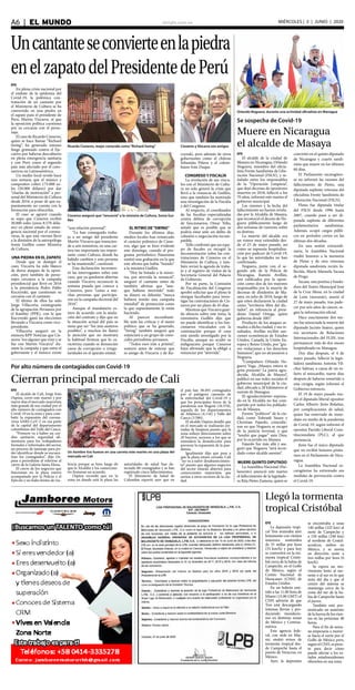 elsiglo.com.veA6  |  EL MUNDO MIÉRCOLES | 3 | JUNIO | 2020
Uncantanteseconvierteenlapiedra
enelzapatodelPresidentedePerú
Ricardo Cisneros, mejor conocido como“Richard Swing”
Cisneros aseguró que“renunció” a la ministra de Cultura, Sonia Gui-
llén
Cisneros y Vizcarra son amigos
EFE
En plena crisis nacional por
el embate de la epidemia del
Covid-19, la polémica con-
tratación de un cantante por
el Ministerio de Cultura se ha
convertido en una piedra en
el zapato para el presidente de
Perú, Martín Vizcarra, al que
la oposición política cuestiona
por su cercanía con el perso-
naje.
El caso de Ricardo Cisneros,
quien se hace llamar “Richard
Swing”, ha generado intenso
fuego graneado contra el Eje-
cutivo por haberse descubierto
en plena emergencia sanitaria
y con Perú como el segundo
país más afectado por el coro-
navirus en Latinoamérica.
Un medio local reveló hace
una semana que el músico y
compositor cobró 175.000 so-
les (50.000 dólares) por dar
“charlas de motivación” a per-
sonal del Ministerio de Cultura
desde 2016, a pesar de que su-
puestamente no cuenta con la
formación para ofrecerlas.
El caso se agravó cuando
se supo que Cisneros recibió
30.000 soles (unos 8.570 dóla-
res) en pleno estado de emer-
gencia nacional por el corona-
virus, lo que este viernes llevó
a la dimisión de la antropóloga
Sonia Guillén como Ministra
de Cultura.
UNA PIEDRA EN EL ZAPATO
Desde que se destapó el
caso, Vizcarra ha sido blanco
de duros ataques de la oposi-
ción, pero también de perso-
najes cercanos a la campaña
presidencial que llevó en 2016
a la presidencia Pedro Pablo
Kuczynski, que cuestionan su
cercanía con el cantante.
El último de ellos ha sido
Jorge Villacorta, exintegrante
de la agrupación Peruanos por
el Kambio (PPK), con la que
Kucyznski ganó las elecciones
llevando a Vizcarra como vice-
presidente.
Villacorta aseguró en la
emisora RPP Noticias que Cis-
neros “era alguien que vino y se
fue con Martín Vizcarra” du-
rante la campaña y que entre el
gobernante y el músico existe
“una relación personal”.
“Le han conseguido traba-
jo a un amigo del presidente
Martín Vizcarra que transcien-
de a seis ministros, en una car-
tera tan importante tan impor-
tante como Cultura, donde ha
habido cambios y esta persona
se ha mantenido”, cuestionó.
Esta declaración incremen-
tó las interrogantes sobre este
caso, que ya quedaron abiertas
cuando Vizcarra reconoció la
semana pasada que conoce a
Cisneros, pero “como a mu-
chas personas que participa-
ron en la campaña electoral del
2016”.
Aunque el mandatario es-
tuvo de acuerdo con la anula-
ción del contrato y dijo que en
la situación actual del país se
tiene que ser “los más austeros
posibles”, a muchos les llamó
la atención que no mostrara
la habitual firmeza que lo ca-
racteriza cuando se denuncian
casos de corrupción o irregu-
laridades en el aparato estatal.
EL RITMO DE“SWING”
Durante los últimos días,
medios locales han remarcado
el carácter polémico de Cisne-
ros, algo que se hizo evidente
este domingo, cuando el pro-
grama periodístico Panorama
emitió una grabación en la que
este afirma que había “botado”
a la ministra Guillén.
“Hoy he botado a la minis-
tra, por atrevida la renuncié”,
aseguró el cantante antes de
también afirmar que “aun-
que hubiese invertido” todo
su dinero en difusión “nunca
hubiera tenido una campaña
mundial” de promoción como
la que supuestamente le están
haciendo.
Al parecer incombusti-
ble ante las críticas y el sismo
político que se ha generado,
“Swing” también aseguró que
enjuiciará a un grupo de cono-
cidos periodistas peruanos.
“Todos esos irán a prisión”,
sostuvo antes de reiterar que
es amigo de Vizcarra y de Ku-
czynski, pero además de otros
gobernantes como el chileno
Sebastián Piñera y el colom-
biano Iván Duque.
CONGRESO Y FISCALÍA
La revelación de sus víncu-
los con el Ministerio de Cultu-
ra no solo generó la crisis que
llevó a la renuncia de Guillén,
sino que también ha motivado
una investigación de la Fiscalía
y del Congreso.
Al respecto, el coordinador
de las fiscalías especializadas
contra delitos de corrupción
de funcionarios, Omar Tello,
señaló que es posible que se
podría estar ante un delito de
colusión o negociación incom-
patible.
Tello confirmó que un equi-
po de fiscales ya recogió la
documentación sobre las con-
trataciones de Cisneros en el
Ministerio de Cultura, y tam-
bién revisó la agenda de traba-
jo y el registro de visitas de la
Secretaría General del Palacio
de Gobierno.
Por su parte, la Comisión
de Fiscalización del Congreso
aprobó solicitar que el pleno le
otorgue facultades para inves-
tigar las contrataciones de Cis-
neros por un plazo de 45 días.
Mientras que Vizcarra guar-
da silencio sobre este tema, la
exministra Guillén dijo que
no puede identificar a los fun-
cionarios vinculados con la
contratación porque el caso
está siendo investigado por la
Fiscalía, aunque no ocultó su
indignación porque Cisneros
haya afirmado que la obligó a
renunciar por “atrevida”.
Orlando Noguera, durante una actividad oficialista en Managua
Se sospecha de Covid-19
Muere en Nicaragua
el alcalde de Masaya
EFE
El alcalde de la ciudad de
Masaya en Nicaragua, Orlando
Noguera, miembro del oficia-
lista Frente Sandinista de Libe-
ración Nacional (FSLN), y se-
ñalado entre los responsables
de la “Operación Limpieza”,
que dejó decenas de opositores
muertos en 2018, falleció a los
70 años, informó este martes el
gobierno municipal.
Las razones y la fecha del
fallecimiento no fueron revela-
das por la Alcaldía de Masaya,
que reconoció el deceso de No-
guera públicamente luego de
dos semanas de rumores sobre
su destino.
La muerte del alcalde era
un rumor muy extendido des-
de el 23 de mayo pasado, así
como su supuesta hospitaliza-
ción por padecer de Covid-19,
lo que las autoridades no han
confirmado.
Noguera, junto con el se-
gundo jefe de la Policía de
Nicaragua, Ramón Avellán,
son calificados por la oposi-
ción como dos de los mayores
responsables por la muerte de
decenas de disidentes de Ma-
saya, en julio de 2018, luego de
que estos declararon la ciudad
como “territorio libre del dic-
tador”, en referencia al presi-
dente Daniel Ortega, quien
gobierna desde 2007.
Producto de los ataques ar-
mados a dicha ciudad, y sus re-
sultados, Avellán recibió san-
ciones económicas de Estados
Unidos, Canadá, la Unión Eu-
ropea y Reino Unido, por “gra-
ves violaciones a los derechos
humanos”, que no alcanzaron a
Noguera.
“Compañero Orlando No-
guera Vega, ¡Masaya entera te
grita presente! La patria agra-
decida, Alcaldía de Masaya”,
publicó en sus redes sociales el
gobierno municipal de la ciu-
dad, ubicada a 28 kilómetros al
sureste de Managua.
El agradecimiento expresa-
do en la Alcaldía no fue com-
partido por todos los poblado-
res de Masaya.
Exreos “políticos” de la ciu-
dad, como Yubrank Suazo y
Christian Fajardo, coincidie-
ron en que Noguera se escapó
de la justicia terrenal, y que
“tendrá que pagar” ante Dios,
por lo ocurrido en Masaya.
Fajardo fue más allá y ase-
guró que Noguera “será recor-
dado como alcalde asesino”.
MUERE QUINTO DIPUTADO
La Asamblea Nacional (Par-
lamento) anunció este martes
el fallecimiento de la legislado-
ra Rita Fletes Zamora, quien se
convirtió en el quinto diputado
de Nicaragua y cuarto sandi-
nista que muere en los últimos
60 días.
El Parlamento nicaragüen-
se no informó las razones del
fallecimiento de Fletes, una
diputada suplente veterana del
oficialista Frente Sandinista de
Liberación Nacional (FSLN).
Fletes fue diputada titular
del FSLN desde 1996 hasta
2007, cuando pasó a ser di-
putada suplente de diferentes
parlamentarios sandinistas.
Además, ocupó cargos públi-
cos en períodos cortos en las
últimas dos décadas.
En una sesión extraordi-
naria, la Asamblea Nacional
rindió honores a la memoria
de Fletes y de otra veterana
diputada sandinista recién fa-
llecida, María Manuela Sacasa
de Prego.
Sacasa, una poetisa y funda-
dora del Teatro Municipal José
de la Cruz Mena, en la ciudad
de León (noroeste), murió el
27 de mayo pasado, tras pade-
cer por seis años de cáncer, se-
gún la información oficial.
Hace exactamente dos me-
ses fue anunciada la muerte del
diputado Jacinto Suárez, quien
era secretario de Relaciones
Internacionales del FLSN, tras
permanecer más de dos meses
hospitalizado en Managua.
Dos días después, el 4 de
mayo pasado, falleció la legis-
ladora sandinista Antonia Víl-
chez Salinas, a causa de un in-
farto al miocardio, nueve días
después de haberse sometido a
una cirugía, según informó el
Gobierno entonces.
El 19 de mayo pasado mu-
rió el diputado liberal opositor
Carlos Alberto Jirón Bolaños,
por complicaciones de salud,
quien fue enterrado de inme-
diato en medio de la pandemia
de Covid-19, según informó el
opositor Partido Liberal Cons-
titucionalista (PLC), al que
pertenecía.
Jirón fue el único diputado
que no recibió honores póstu-
mos en el Parlamento de Nica-
ragua.
La Asamblea Nacional ni-
caragüense ha extremado sus
medidas de prevención contra
el Covid-19.
Por alto número de contagiados con Covid-19
Cierran principal mercado de Cali
EFE
El alcalde de Cali, Jorge Iván
Ospina, cerró este martes y por
nueve días el mercado mayorista
más grande de esa ciudad por el
alto número de contagiados con
Covid-19 en la zona y para com-
batir la expansión del corona-
virus SARS-CoV-2 en esa parte
de la capital del departamento
colombiano del Valle del Cauca.
“Primero va a haber un cor-
dón sanitario, seguridad ali-
mentaria para los trabajadores
formales e informales del sector,
un proceso de tamizaje para po-
der identificar donde se encuen-
tran los contagiados”, dijo Os-
pina a periodistas al referirse al
cierre de la Galería Santa Elena.
El cierre de los negocios que
funcionan en la plaza estuvo
acompañado por la Policía y el
Ejército y no hubo brotes de vio-
Un hombre tira huesos en una carreta este martes en una plaza del
mercado en Cali
lencia porque se hizo luego de
que la Alcaldía y los comercian-
tes firmaran un acuerdo.
Ospina recordó que en la
zona en donde está la plaza las
autoridades de salud han de-
tectado 80 contagiados y se han
registrado cinco fallecimientos.
El Ministerio de Salud de
Colombia reportó ayer que en
el país hay 30.493 contagiados
por el patógeno causante de
la enfermedad del Covid-19 y
que los principales focos de la
pandemia son Bogotá (10.370),
seguida de los departamentos
de Atlántico (4.116) y Valle del
Cauca (3.586).
El alcalde Ospina detalló que
en el mercado se realizarán jor-
nadas de limpieza puesto que la
zona influye directamente sobre
20 barrios, sectores a los que se
extenderá la desinfección para
prevenir la expansión de la pan-
demia.
Igualmente dijo que pese a
que la plaza estará cerrada, Cali
“no va a sufrir desabastecimien-
to” puesto que algunos negocios
del sector estarán abiertos para
comerciantes mayoristas que
surten a otros sectores de la ciu-
dad.
Llegó la tormenta
tropical Cristóbal
EFE
La depresión tropi-
cal Tres avanzaba ayer
lentamente con vientos
máximos sostenidos
de 35 millas por hora
(55 km/h) y para hoy
se convertirá en la tor-
menta tropical Cristó-
bal cerca de la bahía de
Campeche, en el Golfo
de México, según el
Centro Nacional de
Huracanes (CNH) de
Estados Unidos.
En un boletín emi-
tido a las 11.00 hora de
Miami (15.00 GMT) el
CNH advierte de que
Tres está descargando
intensas lluvias y pro-
duciendo inundacio-
nes en distintas zonas
de México y Centroa-
mérica.
Esta agencia fede-
ral, con sede en Mia-
mi, emitió avisos de
tormenta tropical des-
de Campeche hasta el
puerto de Veracruz, en
México.
Ayer, la depresión
se encontraba a unas
140 millas (225 km) al
oeste de Campeche y
a 150 millas (240 km)
al nordeste de Coatzl-
acoalcos, ambos en
México, y se movía
en dirección oeste a
tres millas por hora (6
km/h).
Se espera un mo-
vimiento lento al sur-
oeste o al sur en lo que
resta del día y que el
centro del sistema se
mantenga cerca de la
costa del sur de la ba-
hía de Campeche hasta
el jueves.
También está pro-
nosticado un aumento
de la fuerza de los vien-
tos en las próximas 48
horas.
Para el fin de sema-
na empezaría a mover-
se hacia el norte por el
Golfo de México pero,
según el CNH, es pron-
to para decir cómo
puede afectar a los es-
tados estadounidenses
ribereños en esa zona.
 