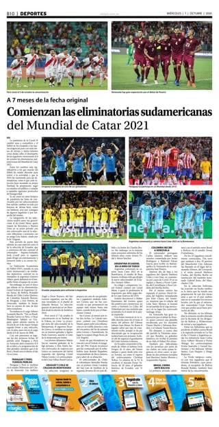 elsiglo.com.veB10  |  DEPORTES MIÉRCOLES | 7 | OCTUBRE | 2020
A 7 meses de la fecha original
Comienzanlaseliminatoriassudamericanas
del Mundial de Catar 2021
Perú inició el 3 de octubre la concentración Venezuela hay gran expectación por el debut de Peseiro
EFE
La pandemia de la Covid-19
cambió usos y costumbres y el
fútbol no ha escapado a las nue-
vas exigencias pues con siete me-
ses de retraso y tantos temores
como dudas sobre el desempeño
de los jugadores comenzarán el 8
de octubre las eliminatorias sud-
americanas del Mundial de Catar
2022.
Entre los cambios más sig-
nificativos a los que mundo del
fútbol ha estado abocado para
volver a la actividad, y que la
FIFA ha mantenido para las eli-
minatorias, están el que cada se-
lección haya montado su propia
‘burbuja’ de preparación, jugar
en estadios sin público y cumplir
a rajatabla rigurosos protocolos
de bioseguridad.
Es así como en estos tiempos
de pandemia las listas de con-
vocados por los seleccionadores
han sufrido cambios no solo por
lesiones de última hora, como
era habitual, sino por contagios
de algunos jugadores o por sos-
pecha del mismo.
La integración de las selec-
ciones tendrá casos ‘sui generis’
como el de Lionel Messi, quien
viajará de Barcelona a Buenos
Aires en su avión privado con
seis convocados más de la selec-
ción Albiceleste y asimismo con
su amigo Luis Suárez, citado por
la de Uruguay.
Este período de parón deja
además un caso especial como el
de la selección de Ecuador, que
a comienzos del año contrató al
entrenador hispano-holandés
Jordi Cruyff pero ni siquiera
pudo dirigir un entrenamiento y
renunció junto a su cuerpo téc-
nico.
La Federación Ecuatoriana
de Fútbol (FEF), sumida en una
crisis institucional y de resulta-
dos deportivos, contrató en su
reemplazo al argentino Gustavo
Alfaro, quien debutará en el ban-
quillo frente al equipo de su país.
Sin embargo, no será el único
que debute en las eliminatorias.
Lionel Scaloni, de Argentina; Cé-
sar Farías, de Bolivia; Reinaldo
Rueda, de Chile; Carlos Queiroz,
de Colombia; Eduardo Berizzo,
de Paraguay, y José Peseiro, de
Venezuela, también lo harán.
Será un estreno de siete de diez
seleccionadores.
Ya estaban en el cargo Adenor
Leonardo Bacchi, ‘Tite’, en Brasil;
Ricardo Gareca en Perú, y Oscar
Washington Tabárez en Uru-
guay, quien además ostenta el
récord de ser el de mayor tiempo
seguido frente a una selección,
con 14 años, pues está en el cargo
desde el 8 de marzo de 2006.
Con este panorama se juga-
rán las dos primeras fechas. El
partido entre Paraguay y Perú
en Asunción dará comienzo el 8
de octubre a la programación de
diez partidos, mientras que el de
Perú y Brasil será el último el día
14 en Lima.
PARAGUAY Y PERÚ,
FUERZAS PAREJAS
Paraguay y Perú se medirán
en el estadio Defensores del Cha-
co, de Asunción. Los mellizos
Uruguay se prepara sin uno de sus goleadores Paraguay no participa en un Mundial desde 2010
Argentina comenzará su camino hacia Catar 2022 en la BomboneraColombia espera en Barranquilla
Ángel y Óscar Romero, del San
Lorenzo argentino, son las últi-
mas novedades en el plantel de
Eduardo Berizzo. La selección
guaraní no participa en un Mun-
dial desde la edición de Sudáfrica
2010.
Perú inició el 3 de octubre la
concentración en su ‘burbuja’ de
la Videna, en Lima. La princi-
pal meta del seleccionador de la
blanquirroja, el argentino Ricar-
do Gareca, es moldear un equipo
sin su máximo goleador y figura,
Paolo Guerrero, ausente el resto
de la temporada por lesión.
Los jóvenes delanteros Matías
Succar, máximo goleador de la
liga peruana, y Álex Valera fue-
ron convocados de urgencia por
Gareca en sustitución del lateral
izquierdo del Sporting Cristal
Nilson Loyola y al centrocampis-
ta del César Vallejo Raziel García.
URUGUAY Y CHILE SE
CRUZAN EN MONTEVIDEO
La selección uruguaya se
prepara sin uno de sus goleado-
res y jugadores símbolo, Edin-
son Cavani, que no fue con-
vocado ya que permaneció sin
equipo siete meses, hasta este
lunes, cuando fichó por el Man-
chester United.
Sin Cavani, al menos por es-
tas dos fechas, La Celeste tam-
poco contará con Christhian
Stuani, quien sufre una inflama-
ción en su rodilla derecha a raíz
del encuentro del fin de semana
entre Girona y Fuenlabrada. Su
lugar lo ocupará Diego Rossi, de
Los Ángeles.
Antes de que formalizara su
vínculo con el United, el exjuga-
dor del PSG francés reconoció
que fue contactado por el exfut-
bolista Juan Román Riquelme,
vicepresidente de Boca Juniors,
para saber de su situación.
El seleccionador de Chile,
el colombiano Reinaldo Rueda,
citó al portero Omar Carabalí,
del San Luis de Quillota de la
segunda división de ese país de-
bido a la lesión de Claudio Bra-
vo. Sin embargo, en la nómina
están presentes referentes de los
últimos años, como Arturo Vi-
dal y Alexis Sánchez.
ARGENTINA-ECUADOR,
EN LA MIRA DE TODOS
Argentina comenzará su ca-
mino hacia Catar 2022 en la
Bombonera, el estadio de Boca
Juniors, el último club que dirigió
el nuevo seleccionador de Ecua-
dor, Gustavo Alfaro.
Su colega y compatriota Lio-
nel Scaloni contará con Lionel
Messi, a quien le perdonaron la
suspensión que debía pagar des-
de la Copa América del 2019.
Scaloni desconvocó a Walter
Kanemann, del Gremio, quien
dio positivo por coronavirus, así
como a Giovanni Lo Celso, del
Tottenham por una molestia que
arrastraba en el muslo de la pier-
na izquierda.
Una lesión meniscal en la ro-
dilla derecha puso fin el lunes al
sueño del portero del Udinese
italiano Juan Musso. En Roma el
jugador sabrá qué tipo de trata-
miento recibe, aunque se da por
descontado que su recuperación
tardará hasta seis semanas. Scalo-
ni citó de urgencia al guardameta
del Cádiz Jeremías Ledesma.
En Ecuador sorprendió el lla-
mado de Alfaro al defensa Erick
Ferigra, de 21 años, del Torino
italiano y quien desde niño vive
en Europa, así como el regreso
del centrocampista Christian
Noboa. La nómina de la Tri la
encabeza el atacante Enner Va-
lencia, de 30 años, el goleador
histórico de Ecuador, con 31
tantos.
COLOMBIA RECIBE
A VENEZUELA
El entrenador portugués
Carlos Queiroz elaboró una
nómina comandada por James
Rodríguez y Radamel Falcao
García para recibir en Barran-
quilla a la Venezuela de su com-
patriota José Peseiro.
Queiroz dio de baja a los
jugadores del Oporto Matheus
Uribe y Luis Díaz, en cuarente-
na por casos de Covid-19 en su
equipo; y llamó a Víctor Canti-
llo, del Corinthians; y Jhon Cór-
doba del Hertha Berlín.
Por el mismo motivo fue
separado el portero David Os-
pina, del Nápoles; reemplazado
por Éder Chaux, del Améri-
ca, mientras que el volante del
León Yairo Moreno se lesionó
en un partido de la Liga mexica-
na y en su lugar fue convocado
Santiago Arias.
En Venezuela hay gran ex-
pectación por el debut de Pesei-
ro, quien convocó una plantilla
encabezada por los atacantes
Dawin Machís y Salomón Ron-
dón, y el volante Tomás Rincón.
No obstante, a cuatro días
del partido la Vinotinto anun-
ció que Rondón, su goleador
histórico, no recibió el permiso
de su club, el Dalian Pro chino.
También por “dificultades
con los permisos por parte de
sus clubes, así como temas lo-
gísticos en otros casos”, se per-
derán las dos primeras jornadas
José Martínez, Junior Moreno y
Arquímedes Figuera.
BRASIL CIERRA
ANTE BOLIVIA
La primera jornada culmi-
nará con el partido entre Brasil
y Bolivia, en el estadio Arena
Corinthians.
De los 23 jugadores inicial-
mente convocados, Tite tuvo
que sustituir a dos. El portero
del Manchester City Ederson
fue llamado en el lugar del le-
sionado Alisson, del Liverpool,
y el ariete juvenil Matheus
Cunha, del Hertha Berlín en
sustitución del también lesio-
nado Gabriel Jesús, del Man-
chester City.
En la selección boliviana
ha ocurrido un hecho inédito:
es la única que ha tenido una
preparación de casi dos meses
pese a que en el país andino
aún no se reanudan los torneos
locales, por lo que el entrena-
dor venezolano César Farías
cree que podrá sacar buen pro-
vecho de ello.
No obstante, en los últimos
días la armonía resultó alterada
por la decisión de los dirigen-
tes de Bolívar y Wilstermann
de retirar a sus jugadores.
Entre los futbolistas que se
perderán el debut contra Brasil
y la segunda jornada en La Paz
el día 13 frente a Argentina es-
tán los delanteros Juan Carlos
Arce, Gilbert Álvarez y Víctor
Ábrego, los centrocampistas
Erwin Saavedra y Leonel Jus-
tiniano, y los defensas Adrián
Jusino, Luis Haquín y Diego
Bejarano.
La Verde tampoco conta-
rá con tres jugadores que el
Oriente Petrolero, cuyo presi-
dente, el excapitán de Bolivia
Ronald Raldes, también hizo
retirar de la concentración.
Ecuador preparada para enfrentar a Argentina
 