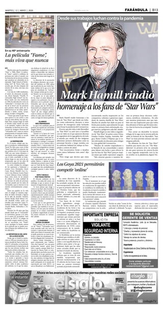 elsiglo.com.ve FARÁNDULA  | B13MARTES | 12 | MAYO | 2020
Desdesustrabajosluchancontralapandemia
MarkHamillrindió
homenajealosfansde“StarWars”
EFE
Mark Hamill rindió homenaje a los
fans de “Star Wars” que desde sus traba-
jos como enfermeros, doctores u otros
puestos de emergencia están luchando
para frenar la pandemia del Coronavirus.
El actor, que dio vida a Luke Skywalker
en “Star Wars”, se unió ayer a Lucasfilm
con un vídeo en el que aparecen decenas
de seguidores de la saga galáctica de todo
el mundo por medio de dos imágenes
diferentes: primero disfrazados como su
personaje favorito y luego vestidos con
su uniforme habitual de trabajo en hos-
pitales y centros de salud.
“Nos encontramos frente a desafíos
como nunca habíamos visto antes”, dijo
Hamill.
“Pero tengo que deciros que estoy
encontrando mucha inspiración en los
compasivos, valientes y generosos segui-
dores de nuestra familia de ‘Star Wars’.
Muchos de ustedes han dado un paso al
frente para ayudar, especialmente los que
están en primera línea enfrentando ries-
gos nuevos y peligrosos cada día”, añadió.
Hamill elogió en este vídeo a seguido-
res de “Star Wars” de países como China,
Estados Unidos, España, Australia, Bél-
gica, Reino Unido o Filipinas que se es-
tán esforzando sin descanso para mitigar
la crisis global del Coronavirus.
“Muchos de ustedes respondieron a
la llamada de sus comunidades y países
para liderar esta lucha y para ofrecer lo
que los fans de ‘Star Wars’ parecen inspi-
rar mejor que nadie: esperanza”, aseguró.
“Mis sinceras gracias a nuestros hé-
roes en primera línea: doctores, enfer-
meros, científicos, voluntarios... No sólo
son nuestros protectores sino que tam-
bién son una inspiración para que todos
descubramos el héroe que llevamos den-
tro. Que la Fuerza los acompañe”, finalizó
el actor.
Tras cerrar en diciembre la tercera
trilogía de la saga con la novena película
sobre la historia de los Skywalker, “Star
Wars” no tiene previsto estrenar este año
ninguna película.
No obstante, los fans de “Star Wars”
tendrán una nueva cita con “The Man-
dalorian”, la primera serie no animada
de este gran universo de ciencia-ficción
y cuya segunda temporada verá la luz
en octubre en la plataforma digital Dis-
ney+.
En su 40º aniversario
La película “Fame”,
más viva que nunca
EFE
Mucho antes que los populares
“Glee” o “Billy Elliot”, la pelícu-
la “Fame” cautivó a millones de
personas por todo el mundo con
las historias de los jóvenes artistas
que ansiaban ser admitidos en la
reputada “High School of Perfor-
ming Arts” de Nueva York, una
escuela que, 40 años después del
estreno de la cinta, está más viva
que nunca.
Con más de 3.000 estudiantes,
el centro de educación secunda-
ria, ahora llamado “Fiorello H.
LaGuardia High School” tras ha-
berse unido con otra institución
en 1984, ha sido descrito como un
“salvavidas” o “el mejor sitio en la
faz de la tierra” por las personas
que pasaron buena parte de su
adolescencia en sus aulas, apren-
diendo a bailar, cantar, actuar,
pintar, esculpir o fotografiar.
“Tienes que amar lo que haces
para querer ir a ese centro, y una
vez que estás dentro, hay que tra-
bajar duro, aunque luego no todo
el mundo acaba siendo un actor
o un cantante”, explica a Efe Zoe
Schneider, la directora de la Aso-
ciación de Antiguos Alumnos del
“LaGuardia Arts”, como se conoce
popularmente al reputado institu-
to público, al que sólo se accede
tras superar duras audiciones.
LA INSPIRACIÓN
Es el mismo colegio que ins-
piró al productor estadounidense
David De Silva para crear el film
“Fame”, que llegó a las salas de cine
por primera vez el 12 de mayo de
1980 con una trama dinámica y
una banda sonora pegadiza y que,
con el éxito cosechado, se trans-
formó luego en una serie de seis
temporadas que en los años 80
arrasó en la pequeña pantalla.
La cinta contaba los estragos
de los aspirantes a bailarines y
actores Coco Hernández (Irene
Cara), Bruno Martelli (Lee Cu-
rreri), Lisa Monroe (Laura Dean)
o Leroy Johnson (Gene Anthony
Ray), entre otros, en un intento
de reflejar la cruda realidad de
las decenas de miles de personas
que han pasado por las aulas de
LaGuardia y que se mueven en un
mundo extremadamente compe-
titivo.
Entre sus pupilos en la vida
real, el colegio se muestra orgu-
lloso de haber formado a figuras
de la talla de Jennifer Aniston,
Adrien Brody, Nicki Minaj o Sa-
rah Michelle Gellar, junto con
estrellas más recientes como Ti-
mothée Chalamet, Ansel Elgort,
Azealia Banks, Awkwafina o Za-
zie Beetz.
Durante los 40 años que han
pasado desde que el “LaGuardia”
se convirtiera, gracias a la cinta,
en el centro de secundaria “más
famoso de EEUU”, el colegio no
ha tenido ningún miedo en acep-
tar su asociación con “Fame”,
como atestigua la banda sonora
de la película que se puede escu-
char al llamar por teléfono al cen-
tro educativo.
LA IMPORTANCIA DEL ARTE
EN LA EDUCACIÓN
Desde que se fundó la institu-
ción en 1936 por iniciativa del en-
tonces alcalde de Nueva York, Fio-
rello H. LaGuardia, se ha probado
constantemente la importancia de
que los más jóvenes reciban una
educación artística destacada.
“Todos los estudios han de-
mostrado que estudiar arte o es-
tudiar música ayuda a tu cerebro
y te ayuda a aprender a hacer
otras cosas, como desarrollar pen-
samientos críticos”, destaca Sch-
neider sobre el plan académico
del instituto, en el que los alum-
nos dedican la mitad de su día a
asignaturas académicas y la otra
mitad a desarrollar sus talentos,
por lo que tienen una jornada es-
colar de dos horas más larga de lo
normal.
La directora de la asociación
de antiguos alumnos, que se gra-
duó del instituto en 1989, opina
que la película da una visión bas-
tante realista de lo que es la vida
para un estudiante de “LaGuar-
dia”, aunque señala que la cinta es
un “drama y no un documental”.
“La gente no se está saltan-
do las clases ni están faltando al
respeto a los profesores. Esa es la
diferencia con la película”, arguye
Schneider, que con su organiza-
ción maneja más de 160 fondos
financiados por antiguos alumnos
con los que se financian ciertos
“lujos” de este colegio público,
como la música en directo que se
utiliza en cada clase de baile o de
canto, en lugar de música grabada.
ALUMNOS
MÁS PREPARADOS
Lo que sí ha cambiado, para el
profesor de español de LaGuardia
Ángelo Valerio, es la preparación
de los alumnos.
“Quizás en la época de Leroy
había más estudiantes que que-
rían ser cantantes y nada más ter-
minar la secundaria querían ir a
presentarse a castings y conseguir
un trabajo y ya no vuelven más a
estudiar. Pero (...) ahora todos son
un poco mas pragmáticos, porque
los padres quieren que tengan
algo a lo que recurrir” si, como
muchos, no consiguen alcanzar
sus sueños.
Los idiomas, por ejemplo, son
muy importantes para un actor,
señala Valerio, y apunta al éxito
obtenido por actores como Chala-
met en “Call Me By Your Name”,
un papel que dice probablemente
consiguió gracias a saber hablar
francés.
ARTE Y MÚSICA
POR TODAS PARTES
El vibrante ambiente en los
pasillos y las aulas del centro, sin
embargo, sí que se parece al que
muestra el largometraje musical.
“A veces pienso que tengo a
Leroy en mi clase”, dice el profesor
de origen filipino. “En la cafetería,
se ponen a hacer rap, por ejemplo,
espontáneamente”, señala, aunque
confiesa que los alumnos no son
inmunes a la actual omnipresen-
cia de los móviles.
“Creo que es una generación
que vive parte de su día en sus
pantallas, que también es un pro-
blema y un reto para los artistas,
porque no sé cuánta creatividad
se produce enganchado al móvil.
No somos inmunes en LaGuar-
dia”, admite.
LA PANDEMIA
IMPIDE CELEBRAR
Para celebrar este 40 aniversa-
rio de “Fame”, “LaGuardia Arts”
tenía pensada toda una serie de
eventos y espectáculos durante el
2020, pero hasta el momento sólo
se pudo proyectar en enero la pe-
lícula a todos los estudiantes, an-
tes de la llegada del Coronavirus.
Ahora, señala Schneider, si-
guen preparando una “celebra-
ción muy especial” con una gran
producción teatral, quizá para
julio o agosto, aunque dada la si-
tuación en Nueva York, es com-
plicado darle una fecha exacta a la
festividad, en la que quieren reu-
nir no sólo a los estudiantes actua-
les, sino además a la larga lista de
antiguos alumnos que han termi-
nado trabajando en el mundo del
espectáculo por todo EEUU, ya
sea en Broadway o en Hollywood.
EFE
La junta directiva de la
Academia de Cine española
ha acordado aceptar, de ma-
nera excepcional y únicamen-
te para la próxima edición de
los Premios Goya, que las
películas a competición se
hayan estrenado solamente
“online” debido a la crisis del
Coronavirus.
“Las bases de os Goya
2021 (galardones otorga-
dos de forma anual por la
Academia de las Artes y las
Ciencias Cinematográficas
de España), aceptarán excep-
cionalmente aquellos largo-
metrajes que tenían previsto
su estreno en salas y se han
visto o se verán obligados a
estrenarse directamente en
plataformas de VOD, como
consecuencia de la pande-
mia”, indica la Academia en
un comunicado.
Se flexibiliza así la norma
habitual que establece el obli-
gado estreno en salas comer-
ciales y con taquilla abierta al
público para optar a los ga-
lardones, dado que las salas
están cerradas desde que se
declaró el estado de alarma.
La Academia española
subraya que se trata de una
medida excepcional, que
afectará exclusivamente a la
35 edición de los Goya y que
tiene un carácter eventual,
acotado al período extraordi-
LosGoya2021permitirán
competir‘online’
nario en el que se encuentra
España.
“En el momento en el que
las salas de cine puedan reabrir
en condiciones de seguridad y
se restablezca la exhibición, la
Academia revisará la medida y
podrá finalizarla, mantenien-
do la norma del estreno en sa-
las comerciales para concurrir
a los premios”, señala.
La institución que preside
el cineasta español Mariano
Barroso reitera finalmente
su compromiso con la exhi-
bición en salas “como la for-
ma ideal de disfrutar de una
película” y defiende “la expe-
riencia colectiva y única que
supone para el espectador
disfrutar del cine en las salas”.
 