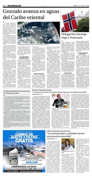 elsiglo.com.veA4  |  NACIONALES SÁBADO | 25 | JULIO | 2020
EFE
La tormenta tropical Gon-
zalo continúa moviéndose
hacia el oeste en aguas de la
cuenca del Caribe oriental a
una velocidad de cerca de 30
kilómetros por hora (18 m/
ph), mientras Hanna, con una
velocidad de traslación de 17
kilómetros por hora (10 m/h)
sigue su paso hacia la costa de
Texas (EEUU).
Si bien la fuerza de los vien-
tos de Gonzalo han disminui-
do en las últimas horas, hasta
cerca de 65 km/h (40 m/h), la
de Hanna, octava tormenta de
la temporada, han aumentado
y ahora lleva vientos máximos
sostenidos de 85 km/h (50
m/h).
Se prevé que este último sis-
tema toque tierra el sábado por
la tarde a largo de la costa de
Texas, dentro del cono o área
de advertencia que muestra la
gráfica del Centro Nacional de
Huracanes (NHC).
Esta área abarca desde la
Bahía de Baffin y Sargent, in-
cluyendo las bahías de Corpus
Christi, Copano, Aransas, San
Antonio y la de Matagorda
(Texas).
De acuerdo con un boletín
del NHC, a las 17:00 hora lo-
cal (21:00 GMT), el centro de
Gonzalo fue localizado a unos
625 kilómetros al este de las
isla de Barlovento del sur, por
lo que el Gobierno de Trinidad
y Tobago ha emitido un aviso
de tormenta tropical.
Por su parte, el Gobierno
de Santa Lucía ha cancelado
el aviso de tormenta para esta
isla. Todavía es efectivo el aviso
para Barbados, San Vicente y
las Granadinas, y Granada y sus
dependencias, según el NHC.
Gonzalo se moverá por el
sur de Islas de Barlovento este
sábado por la tarde o por la
noche y sobre el este del Mar
Caribe el domingo, dejando
lluvias a su paso.
Se espera un debilitamiento
de este sistema después de que
avance por el Caribe, con pro-
nóstico de disiparse a comien-
zos de la semana entrante.
Hanna, por su parte, podría
convertirse en huracán este sá-
bado al tocar tierra en algún
punto de la costa de Texas,
pero luego se debilitará en su
rumbo a México.
ISLAS BARLOVENTO,
EN MÁXIMA ALERTA
El pequeño territorio ca-
ribeño de las Islas Barlovento
está este viernes en situación
de máxima alerta ante la po-
sibilidad de que la tormenta
Gonzalo pueda fortalecerse a
huracán este sábado.
El Centro Nacional de Hu-
racanes (NHC, en inglés) en
Miami informó que Gonzalo
amenaza con fortalecerse este
sábado mientras se mueve por
el Atlántico, donde podría al-
canzar la categoría de huracán
y llevará condiciones de tor-
menta tropical a Santa Lucía,
Barbados y San Vicente y las
Granadinas.
El Servicio Meteorológico
de Barbados informó que la
isla permanece bajo una ad-
vertencia de tormenta tropical
y alerta de huracán.
La agencia estatal alertó
por ello de malas condicio-
nes del mar para pequeñas
embarcaciones.
El comunicado del Servicio
Meteorológico de Barbados se-
ñala que Gonzalo continúa su
movimiento con un aumento
en la velocidad esperado du-
rante todo el fin de semana.
En su trayectoria pronosti-
cada se espera que el centro de
la tormenta tropical Gonzalo
pase aproximadamente 90 mi-
llas (144 kilómetros) al sur de
Barbados el sábado.
Es probable que los vientos
de fuerza de tormenta soste-
nida se extiendan a través de
Barbados desde el sábado por
la mañana, posiblemente au-
mentando a la fuerza de hura-
cán durante la tarde, además
de acumularse precipitaciones
de 1 a 3 pulgadas (25 a 75 mi-
límetros).
ALERTA DE HURACÁN
El Servicio Meteorológico
de San Vicente y las Granadi-
nas emitió una alerta de hura-
cán para el territorio atlántico,
por lo que advirtió a la ciuda-
danía de que probable que se
produzcan inundaciones re-
pentinas en áreas bajas.
También se pronostican
olas del este de hasta 4 metros
que acompañarán al sistema,
lo que creará condiciones in-
seguras para los operadores
de pequeñas embarcaciones y
pescadores.
La agencia de San Vicente
y las Granadinas insta a todos
los residentes a hacer los pre-
parativos necesarios para el
acercamiento de Gonzalo.
El Servicio Meteorológico
de Trinidad y Tobago informó
por su parte que hay una vigi-
lancia de tormenta tropical vi-
gente para Tobago desde ayer.
La agencia estatal detalló
que se espera que las condi-
ciones de tormenta tropical
afecten a Tobago desde la ma-
ñana, razón por la que solicita
a la ciudadanía que se prepa-
ren equipos de supervivencia,
planifique la evacuación a un
refugio si es necesario y tenga
suministros de emergencia de
alimentos y agua.
Una vigilancia de tormenta
tropical está vigente también
para Santa Lucía y Granada.
Ante la llegada del sistema,
la Cruz Roja está en situación
de alerta e informó a través de
un comunicado que está tra-
bajando con las comunidades
locales del Caribe para garan-
tizar que estén listas para abor-
dar posibles condiciones de
huracán durante el tiempo de
la pandemia del coronavirus.
EFE
Una delegación noruega
llegará a Venezuela “en las
próximas horas” para conocer
la situación actual del país ca-
ribeño desde el punto de vista
político y humanitario, infor-
mó este viernes la oposición,
al tiempo que rechazó retomar
el diálogo con el Gobierno de
Nicolás Maduro.
“Hemos sido contactados
por representantes del Go-
bierno del Reino de Noruega
para informarnos que tienen
previsto arribar al país en las
próximas horas sin una agenda
previa”, dijo la oposición en un
comunicado.
“Comunicamos al país esta
información en aras de mante-
ner la transparencia, principal
bandera de nuestra gestión de
cara a Venezuela”, prosiguieron
en el documento los opositores,
a quienes lidera el jefe del Parla-
mento, Juan Guaidó, al que me-
dio centenar de países recono-
cen como presidente interino.
DIÁLOGO ROTO
Noruega auspiciaba un pro-
ceso de negociaciones para su-
perar la crisis venezolana, del
que se retiró la oposición en
septiembre de 2019, un mes y
medio después de que lo hicie-
ra el Ejecutivo de Maduro.
Maduro abandonó el diá-
logo en agosto del año pasado,
tras acusar a Guaidó de cele-
brar, promover y apoyar las san-
ciones del Gobierno de Estados
Unidos contra funcionarios del
Ejecutivo y empresas venezola-
nas. Días después, el líder socia-
lista condicionó su retorno a la
mesa de diálogo a que Guaidó
rectificara su supuesta “preten-
sión de entregar” el Esequibo,
un extenso territorio que Guya-
na y Venezuela disputan y que
supone dos terceras partes del
primer país.
“NO EXISTE”PROCESO
DE DIÁLOGO
“Hemos reiterado que el
proceso de mediación que
realizó el Reino de Noruega
finalizó el año pasado cuan-
do la dictadura se negó a que
se celebren elecciones presi-
denciales y parlamentarias li-
bres y justas. No existe en este
momento ningún proceso de
negociación”, insistió la oposi-
ción en su comunicado de este
viernes.
Sin embargo, el Gobierno
de Maduro dijo el mes pasa-
do que en lo que va de año ha
mantenido al menos 19 reu-
niones con el sector opositor
que lidera Guaidó, dos de ellas
con la participación del propio
mandatario chavista.
Tras romperse los diálogos
que auspiciaba Noruega, el Go-
bierno venezolano inició un
nuevo proceso con pequeños
partidos opositores, y con los
cuáles aseguró que negoció la
renovación del órgano electoral
-que llevó a cabo el Supremo en
vez del Parlamento-, para que
organice los comicios legislati-
vos del próximo 6 de enero.
Delegación noruega
viaja a Venezuela
Gonzalo avanza en aguas
del Caribe oriental
El satélite rastrea a Gonzalo al acercarse a las costas orientales de Venezuela
Recalcó el diputado Guanipa
“La Fuerza Armada Venezolana debe regresar a la institucionalidad”
IPrepudiautilizacióndeacusaciones
de“incitaciónalodio”
EFE
La Sociedad Interamericana de Prensa (SIP) repudió este vier-
nes que el presidente de Venezuela, Nicolás Maduro, utilice acusa-
ciones de “incitación al odio” contra periodistas para criminalizar-
los y coartar la opinión contraria a la oficialista.
La SIP, con sede en Miami, dijo que se trata de un “instrumen-
to predilecto del régimen de Nicolás Maduro para amordazar a la
prensa y a los periodistas”.
La difusión de mensajes de odio se castiga hasta con 20 años de
cárcel, multas a empresas y clausura de medios de comunicación,
entre otras sanciones, según una ley de 2017.
Precisó que el delito de instigación al odio, figura utilizada con
frecuencia contra periodistas en Venezuela, está contemplado en
la “Ley Constitucional contra el Odio, por la Convivencia Pacífica
y la Tolerancia”.
“Esta es una muestra adicional del asedio del régimen contra
los periodistas y la prensa”, se lamentaron Christopher Barnes,
presidente de la SIP, y Robert Rock, presidente de la Comisión de
Libertad de Prensa e Información de esa organización.
Lamentaron que disfrace “la censura y la criminalización de
la crítica con una legalidad incongruente a los principios inter-
nacionales que garantizan de libertad de expresión en sociedades
democráticas”. Condenaron las frecuentes detenciones arbitrarias
contra periodistas durante la cobertura noticiosa y las acusaciones
de “incitación al odio que el poder político imputa a sus críticos a
través de una justicia que carece de independencia y no respeta el
debido proceso”.
Entre los incidentes más recientes, el 15 de julio el periodis-
ta Otilio Rodríguez fue detenido durante más de 20 horas por la
Guardia Nacional Bolivariana (GNB) por informar sobre la pre-
sunta participación de miembros de esa institución en la venta
ilegal de gasolina.
ZULEIKA ROSALES | elsiglo
Con motivo de conmemorarse este 24 de
Julio el Natalicio del Libertador y la Batalla
Naval del Lago de Maracaibo, evento decisi-
vo que logró la independencia de Venezuela,
además se celebrarse el Día de la Armada
Venezolana, el primer vicepresidente de la
Asamblea Nacional, Juan Pablo Guanipa, en-
vió un mensaje a los militares venezolanos,
recordándoles el rol constitucional que juega
la Fuerza Armada Nacional en la defensa, in-
dependencia y soberanía de la nación y los
invitó a asumir su responsabilidad y que re-
gresen a la institucionalidad, para recuperar
la confianza del pueblo venezolano.
“Según el artículo 328 de nuestra consti-
tución, establece...una institución esencial-
mente profesional, sin militancia política,
organizada por el Estado para garantizar la
independencia y soberanía de la Nación y
asegurar la integridad del espacio geográfi-
co, mediante la defensa militar,... En el cum-
plimiento de sus funciones, está al servicio
exclusivo de la Nación y en ningún caso al
de persona o parcialidad política alguna. La
misma Carta Magna, en su artículo 330, pro-
híbe a los integrantes de la Fuerza Armada
Nacional, participar en actos de propaganda,
militancia o proselitismo político. Que algu-
nos de sus miembros hayan violentado esas
normas, nos hace exigirle, a todos, el apego
y cumplimiento al texto constitucional. A la
constitución se deben y acatándola podría-
mos lograr nuestros objetivos de democracia
y libertad”, indicó.
Guanipa señaló, “son muchos los mili-
tares venezolanos que son perseguidos por
el G2 Cubano, hasta en su vida privada, el
Sebin para ejercer control político, la Dg-
cim para el control militar, los colectivos
para ejercer un control civil y la delin-
cuencia organizada. Cientos de militares
detenidos y torturados, miles en el exilio.
En este contexto surge el testimonio del
capitán de corbeta Rafael Acosta Arévalo,
quien en manos de la Dgcim fue torturado
hasta la muerte. ¿Cómo es posible que el
oficial Alexander Enrique Granko Artea-
ga esté involucrado en la mayoría de los
abusos, tropelías, torturas, persecución y
muerte y su recompensa sea un ascenso de
número uno?”, subrayó.
Además aseguró, “la guerrilla colombia-
na Ejército de Liberación Nacional, a través
de Alvaro Díaz Tarazona, alias Edward, re-
conoce en un vídeo sus vínculos con Madu-
ro y su dictadura. También recordó que, en
Julio de 2018 mataron en el estado Zulia a
un teniente del ejército. “¿Autor? ELN. Ese
mismo mes en Caño Medio, Machiques
de Perijá, una bomba antipersona del ELN
explotó quitando la vida a un sargento se-
gundo y dejando heridos a varios militares.
Noviembre de 2018, Municipio Atures del
Estado Amazonas, 3 sargentos asesinados
y 10 oficiales heridos en manos del ELN, y
esto sólo por mencionar algunas referen-
cias”, sostuvo.
A su juicio, por todo lo señalado, “la
Fuerza Armada debe recuperar su rol insti-
tucional de seguridad y defensa de la nación.
Debe cuidar nuestras fronteras y el Esequibo,
enfrentar a quienes han convertido el Arco
Minero en la afrenta más grave en contra de
nuestra integridad territorial, con un profun-
do daño ambiental, a nuestras etnias y a las
generaciones futuras. ¡Asuman su responsa-
bilidad, regresen a la institucionalidad, recu-
peren la confianza del pueblo venezolano!”,
opinó.
El legislador aclaró que, la Fuerza Arma-
da Venezolana debe combatir a la guerrilla
del ELN, de la FARC, del Frente Bolivariano
de Liberación Nacional, a los grupos parami-
litares y al terrorismo internacional, “segui-
remos en la lucha por la liberacion de Vene-
zuela” finalizó.
Indicó la diputada Castro de Forero
“Los pensionados y jubilados tienen
una pensión miserable”
ZULEIKA ROSALES | elsiglo
Ante las agresiones verbales
y físicas ocurridas la mañana
de este jueves hacia un grupo
de jubilados y pensionados,
por parte de funcionarios de
cuerpos de seguridad del Es-
tado, quienes se encontraban
frente al Instituto Venezolano
de los Seguroa Sociales (IVSS),
la diputada de la Asamblea
Nacional (AN), Yajaira Castro
de Forero rechazó los hechos,
considerándolos de “injustos”.
Al respecto, la parlamen-
taria sostuvo que, los adultos
mayores, haciendo respetar
su derecho constitucional de
protestar, salieron a las calles
en medio de la pandemia por
el coronavirus, “nuestros jubi-
lados y pensinados salieron a
manifestar por la mísera pen-
sión de tan solo dos dólares
mensuales, que nos les alcanza
para comprar ni un cartón de
huevos, mucho menos para las
medicinas”, indicó.
“Es tan grande su necesidad,
que hoy sin miedo alzaron sus
voces y de manera pacífica con
bandera en manos se concen-
traron para exigir mejoras en su
pensión”, enfatizó la legisladora.
A su juicio, el pago corres-
pondiente actualmente para
los pensionados, no les permi-
ten adquirir sus medicinas, y
en muchos casos los obligan a
vivir en indigencia, “el Estado
en vez de enviar a los efecti-
vos de seguridad a cuidar a los
abuelos, fueron enviados para
agredirlos como delincuentes.
Exigir una pensión digna no es
un delito”, subrayó.
La legisladora opinó que, a
los adultos mayores se le viola
frecuentemente los derechos
humanos, esto evidenciado
cada mes, cuando deben per-
manecer durante horas en
largas colas para cobrar una
“misera” cantidad, que gene-
ralmente nunca es cancelada
completamente.
Finalmente, Castro de Fo-
rero pidió a los entes encar-
gados el respeto a los DDHH
para todos los pensionados y
jubilados del país, resaltando
que durante la protesta pací-
fica fue detenido el ciudadano
Juan Ovalles, presidente de la
Asociación de Jubilados y Pen-
sionados del Metro de Caracas,
por lo que exigió que sea libe-
rado de inmediato.
La diputada Yajaira Castro de
Forero
 