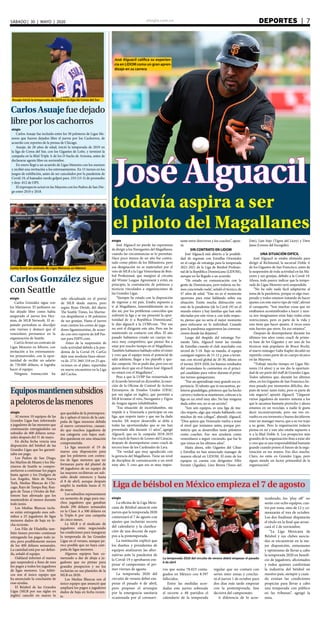 elsiglo.com.ve DEPORTES  | 7SÁBADO | 30 | MAYO | 2020
JoséAlguacil
todavía aspira a ser
el piloto del Magallanes
José Alguacil califica su experien-
cia en LIDOM como un gran apren-
dizaje en su carrera
elsiglo
José Alguacil no pierde las esperanzas
de dirigir a los Navegantes del Magallanes,
cuando las circunstancias se lo permitan.
Hace poco menos de un año fue contra-
tado como piloto de los filibusteros, pero
esa designación no se materializó por el
veto de MLB a la Liga Venezolana de Beis-
bol Profesional, que marginó al circuito
del Winter League Agreement y evitó, en
principio, la contratación de peloteros y
técnicos vinculados a organizaciones de
las Grandes Ligas.
“Siempre he estado con la disposición
de regresar a mi país. Estaba supuesto a
ir al Magallanes, lamentablemente no se
dio así, por los problemas conocidos que
enfrentó la liga y se me presentó la opor-
tunidad de ir a República Dominicana”,
le dijo alguacil a la LVBP.com. “Por eso
no seré el dirigente este año. Pero me he
mantenido en contacto con ellos. El año
pasado habíamos creado un cuerpo téc-
nico muy competitivo, que pienso iba a
estar por mucho tiempo en el Magallanes.
También habíamos hablado sobre el róster
y creo que el equipo tenía el potencial de
salir adelante, llegar a los playoffs y que-
dar campeón. No se pudo dar, pero eso no
quiere decir que en el futuro José Alguacil
no estará con el Magallanes”.
Pese a que la LVBP fue reinsertada en
el Acuerdo Invernal en diciembre, la exen-
ción de la Oficina de Control de Activos
Extranjeros de Estados Unidos (OFAC
por sus siglas en inglés), que permitió a
MLB levantar el veto, Navegantes y Tigres
de Aragua siguen inhabilitados.
“Esa situación de incertidumbre, me
impide ir a Venezuela a participar en esa
liga, que respeto tanto y que me ha dado
mucho. Mi mayor desarrollo se debe a
todas las oportunidades que se me han
presentado allá durante 11 años”, agregó
Alguacil, que en la campaña 2018-2019
fue coach de banco de Leones del Caracas,
después de desempeñarse como coach de
tercera base de los Cardenales de Lara.
“De verdad que muy agradecido con
la gerencia del Magallanes. Tiene un nivel
de disciplina de comunicación a un nivel
muy alto. Y creo que eso es muy impor-
tante entre directivos y los coaches”, apun-
tó.
SIN CONTRATO EN LIDOM
José Alguacil está abierto a la posibili-
dad de regresar con Estrellas Orientales
en el cargo de estratega para la temporada
2021-2021 de la Liga de Beisbol Profesio-
nal de la República Dominicana (LIDOM),
aunque no ha llegado a un acuerdo.
“He estado en comunicación con la
gente de Dominicana, pero todavía no he-
mos concretado nada”, señaló el técnico, de
47 años de edad. “Este no es el momento
oportuno para estar hablando sobre esa
situación. Existe mucha distracción con
esto de la pandemia (de la Covd-19) en el
mundo entero y hay familias que han sido
afectadas por este virus y, con todo respec-
to, pienso que no sería el mejor momento
para enfocarse en lo individual. Cuando
pase la pandemia seguiremos las conversa-
ciones donde las dejamos”.
Luego del despido del estratega Fer-
nando Tatis, Alguacil tomó las riendas
de Estrellas cuando el club marchaba con
récord de 5-18. Bajo su mando, el equipo
consiguió registro de 15-12 y, pese a termi-
nar, con récord global de 20-30, último en
el torneo 2019-2020, los buenos resultados
del venezolano lo convierten en el princi-
pal candidato para volver durante el próxi-
mo torneo quisqueyano.
“Fue un aprendizaje muy grande esa ex-
periencia. El talento que te encuentras, pe-
loteros grandeligas, peloteros que ha hecho
carrera y todavía se mantienen, colocan a la
liga en un nivel muy alto. No hay ninguna
duda sobre eso, no es un secreto”.
“Son seis equipos, es una liga de mu-
cho respeto, algo que estado hablando con
muchos de mis colegas”, abundó Alguacil.
“Dios quiera que Venezuela vuelva a tener
el nivel que teníamos antes, porque per-
mitiría que se desarrollen tanto peloteros
como coaches. Eso nos ayudaría como
venezolanos a seguir creciendo, que fue lo
que vimos en los últimos años”.
Hasta ahora, sólo Gigantes del Cibao
y Estrellas no han anunciado manager de
manera oficial en LIDOM. El resto de los
equipos ya cuenta con dirigentes: Félix
Fermín (Águilas), Lino Rivera (Toros del
Este), Luis Sojo (Tigres del Licey) y Dave
Jauss (Leones del Escogido).
UNA SITUACIÓN DIFÍCIL
José Alguacil se estaba alistando para
dirigir al Richmond, la sucursal Doble A
de los Gigantes de San Francisco, antes de
la suspensión de toda actividad en las Ma-
yores y sus granjas, debido a la Covid-19.
Ahora, todo parece indicar que la tempo-
rada de Ligas Menores será suspendida.
“No ha sido nada fácil adaptarme al
tema de la pandemia, porque es algo ines-
perado y todos estamos tratando de hacer
ajustes con este nuevo tipo de vida”, afirmó
el caraqueño. “Son muchas cosas que no
estábamos acostumbrados a hacer y nun-
ca nos imaginamos estar bajo todas estas
restricciones, pero es parte de la vida y
uno tiene que hacer ajustes. A veces unos
más fuertes que otros. En eso estamos”.
Después de desempeñarse durante los
últimos tres años como coach de prime-
ra base de los Gigantes y ser uno de los
técnicos más populares de Bruce Bochy,
el nuevo mánager Gabe Kapler decidió no
repetirlo como parte de su cuerpo técnico
en las Mayores.
“Trabajé mucho tiempo en Ligas Me-
nores (14 años) y se me dio la oportuni-
dad de ser parte del staff de Grandes Ligas.
Todos sabemos que, durante los últimos
años, en los Gigantes de San Francisco he-
mos pasado por momentos difíciles, des-
pués de tener tanto éxito, pero es parte de
este negocio”, apuntó Alguacil. “Llegaron
varios jugadores de nuestro sistema a los
que le sacamos bastante provecho y ahora
estamos en un reciclaje, a nadie le gusta
decir reconstruyendo, pero me veo en-
vuelto en esa tormenta y bueno decidieron
traer un manager nuevo, que a su vez trajo
a su gente. Pero la organización todavía
piensa en mí y este año estaba supuesto a
ir a la filial Doble A. Los prospectos más
grandes de la organización iban a estar ahí
y creo que es una responsabilidad bastante
grande cuando ponen el futuro de la orga-
nización en tus manos. Eso dice mucho.
Claro, no estás en Grandes Ligas, pero
sigues siendo un factor primordial de la
organización”.
Asuaje inició la temporada de 2019 en la liga de Corea del Sur
CarlosAsuajefuedejado
libreporloscachorros
elsiglo
Carlos Asuaje fue incluido entre los 30 peloteros de Ligas Me-
nores que fueron dejados libre el jueves por los Cachorros, de
acuerdo con reportes de la prensa de Chicago.
Asuaje, de 28 años de edad, inició la temporada de 2019 en
la liga de Corea del Sur, con los Gigantes de Lotte, y terminó la
campaña en la filial Triple A de los D-backs de Arizona, antes de
declararse agente libre en noviembre.
En enero llegó a un acuerdo de Ligas Menores con los oseznos
y recibió una invitación a los entrenamientos. En 15 turnos en los
juegos de exhibición, antes de ser cancelados por la pandemia de
Covid-19, el bateador zurdo golpeó para .333 (15-5) de promedio
y dejo .812 de OPS.
El exprospecto actuó en las Mayores con los Padres de San Die-
go entre 2016 y 2018.
Carlos González sigue
con Seattle
CarGo firmó un contrato de Ligas Menores en febrero
elsiglo
Carlos González sigue con
los Marineros. El jardinero no
fue dejado libre como había
asegurado el jueves Jon Hey-
man, de MLB Network. El re-
putado periodista se disculpó
este viernes y destacó que el
venezolano permanece en la
organización de Seattle.
CarGo firmó un contrato de
Ligas Menores en febrero, con
invitación a los entrenamien-
tos primaverales, con la opor-
tunidad de recibir un salario
de 750.000 dólares, si lograba
hacer el equipo.
Ninguna transacción ha
sido oficializada en el portal
de MLB desde marzo, pero
según Ryan Divish, del diario
The Seattle Times, los Marine-
ros despidieron a 30 peloteros
de sus granjas. Hasta el jueves
eran cientos los cortes de juga-
dores ligaminoristas, de acuer-
do con otro reporte de Jeff Pas-
san para ESPN.com.
Antes de la suspensión de
toda actividad debido a la pan-
demia de la Covid-19, CarGo
dejó una modesta línea ofensi-
va de .273/.360/.318 en 25 apa-
riciones en el plato, repartidas
en nueve encuentros en la Liga
del Cactus.
Liga de béisbol en México empieza el 7 de agosto
La temporada 2020 del circuito de verano debió empezar el pasado
6 de abril
elsiglo
La oficina de la Liga Mexi-
cana de Béisbol anunció este
jueves que la temporada 2020
comenzará el 7 de agosto con
ajustes que incluirán recorte
del calendario y la clasifica-
ción de una docena de equi-
pos a la postemporada.
La institución explicó que
los dueños y presidentes de
equipos analizaron las alter-
nativas ante la pandemia de
la Covid-19 y aprobaron em-
pezar el campeonato el pri-
mer viernes de agosto.
La temporada 2020 del
circuito de verano debió em-
pezar el pasado 6 de abril,
pero pospuso el arranque
por la emergencia sanitaria
ocasionada por el coronavi-
rus que suma 78.023 conta-
giados en México con 8.597
fallecidos.
Entre las medidas acor-
dadas este jueves sobresale
el recorte a 48 partidos el
calendario de la temporada
regular que no contará con
series inter zonas y conclui-
rá el jueves 1 de octubre para
dos días más tarde empezar
con la postemporada, fase
decisiva del campeonato.
A diferencia de lo acos-
tumbrado, los ‘play off’ no
serán con ocho equipos, cua-
tro por zona, sino de 12 y co-
menzarán el tres de octubre.
Los dos finalistas disputarán
el título en la final que arran-
cará el 2 de noviembre.
“La Liga Mexicana de
Béisbol y sus clubes asocia-
dos se encuentran en la me-
jor disposición, entusiasmo
y optimismo de llevar a cabo
la temporada 2020 en benefi-
cio de jugadores, aficionados
y todos quienes conforman
la industria del béisbol en
nuestro país, siempre y cuan-
do existan las condiciones
propicias para llevar a cabo
una temporada con público
en las tribunas”, agregó la
nota.
Equiposmantienensubsidios
apeloterosdelasmenores
elsiglo
Al menos 10 equipos de las
Grandes Ligas han informado
a jugadores de las menores que
continuarán entregándoles un
subsidio de 400 dólares sema-
nales después del 31 de mayo.
En dicha fecha vencía una
disposición del béisbol de las
Grandes Ligas que les garanti-
zaba ese pago.
Los Padres de San Diego,
los Marlins de Miami y los Ma-
rineros de Seattle se compro-
metieron a continuar los pagos
hasta agosto y los Dodgers de
Los Ángeles, Mets de Nueva
York, Medias Blancas de Chi-
cago, Rays de Tampa Bay, Ran-
gers de Texas y Orioles de Bal-
timore han afirmado que los
mantendrán al menos durante
todo junio.
Los Medias Blancas inclu-
so están entregando esos sub-
sidios a 25 jugadores de ligas
menores dados de baja en fe-
cha reciente.
Los Filis de Filadelfia tam-
bién tienen previsto continuar
entregando los pagos todo ju-
nio, pero posiblemente menos
de los 400 dólares semanales.
La cantidad está por ser defini-
da, señaló el equipo.
Oakland informó el martes
que suspenderá a fines de mes
los pagos a todos los jugadores
de ligas menores. Los Atléti-
cos son el único equipo que
ha anunciado la conclusión de
esas ayudas.
El Béisbol de las Grandes
Ligas (MLB por sus siglas en
inglés) canceló en marzo lo
que quedaba de la pretempora-
da y aplazó el inicio de la cam-
paña de ligas menores debido
al nuevo coronavirus, causan-
do que muchos jugadores de
esa categoría con bajos suel-
dos quedaran en una situación
comprometida.
La liga anunció el 19 de
marzo una disposición para
que los peloteros con contra-
tos de ligas menores que no
formaran parte del plantel de
40 jugadores de un equipo de
las mayores recibieran un sub-
sidio desde entonces y hasta
el 8 de abril, aunque después
amplió la medida hasta el 31
de mayo.
Los subsidios representaron
un aumento de paga para mu-
chos jugadores que ganaban
desde 290 dólares semanales
en la Clase A a 500 dólares en
la Triple-A por una campaña
de cinco meses.
La MLB y el sindicato de
jugadores están negociando
las condiciones para inaugurar
la temporada de las Grandes
Ligas en el verano, aunque pa-
rece posible que no haya cam-
paña de ligas menores.
Algunos equipos han co-
menzado a dar de abaja a ju-
gadores que no pintan para
grandes prospectos y no los
incluirán en sus planteles de la
MLB en 2020.
Los Medias Blancas son el
único equipo que anunció que
ampliará los pagos a jugadores
dados de baja en fecha recien-
te.
 