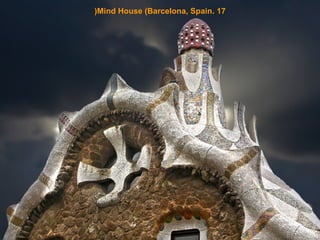 (Mind House (Barcelona, Spain. 17

 