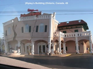 (Ripley's Building (Ontario, Canada. 49

 