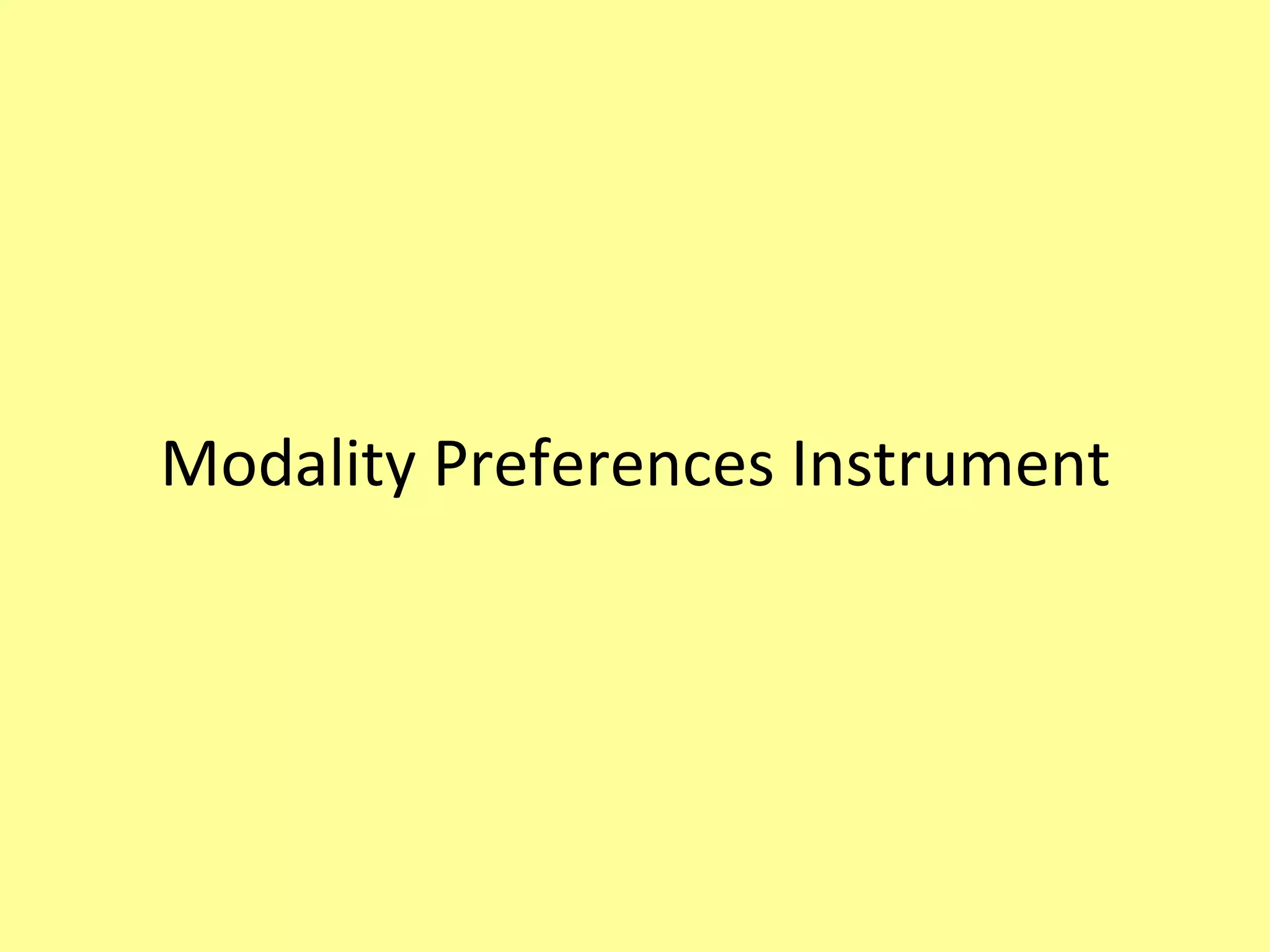 Modality Preferences Instrument 