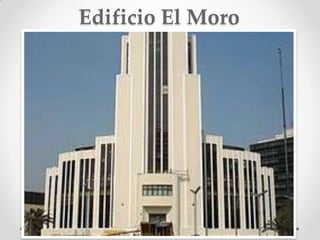 Edificio El Moro
 