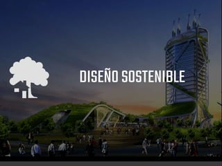 DISEÑOSOSTENIBLE
 