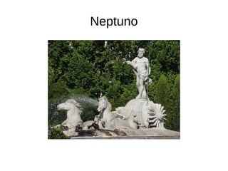 Neptuno
 