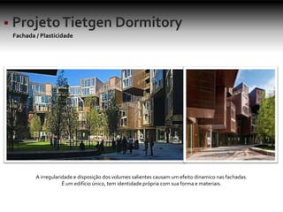 Fachada / Plasticidade
A irregularidade e disposição dos volumes salientes causam um efeito dinamico nas fachadas.
É um edifício único, tem identidade própria com sua forma e materiais.
 