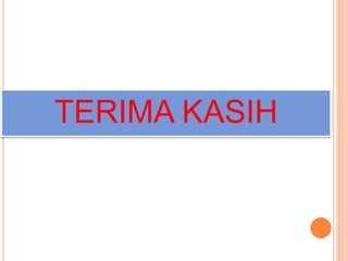 TERIMA KASIH
 
