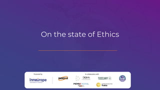 On the state of Ethics
 