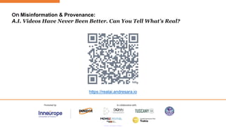 On Misinformation & Provenance:
A.I. Videos Have Never Been Better. Can You Tell What’s Real?
https://realai.andresara.io
 