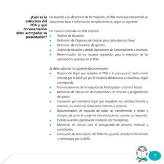 29Consultorio
Municipal
	
	
	
	
	
	
	
	
	
	
	
	
	
¿Cuál es la
estructura del
POA y qué
documentación
debe acompañar su
presentación?
 